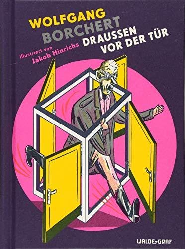 Draussen vor der Tür: Illustriert von Jakob Hinrichs Essays & Short Stories