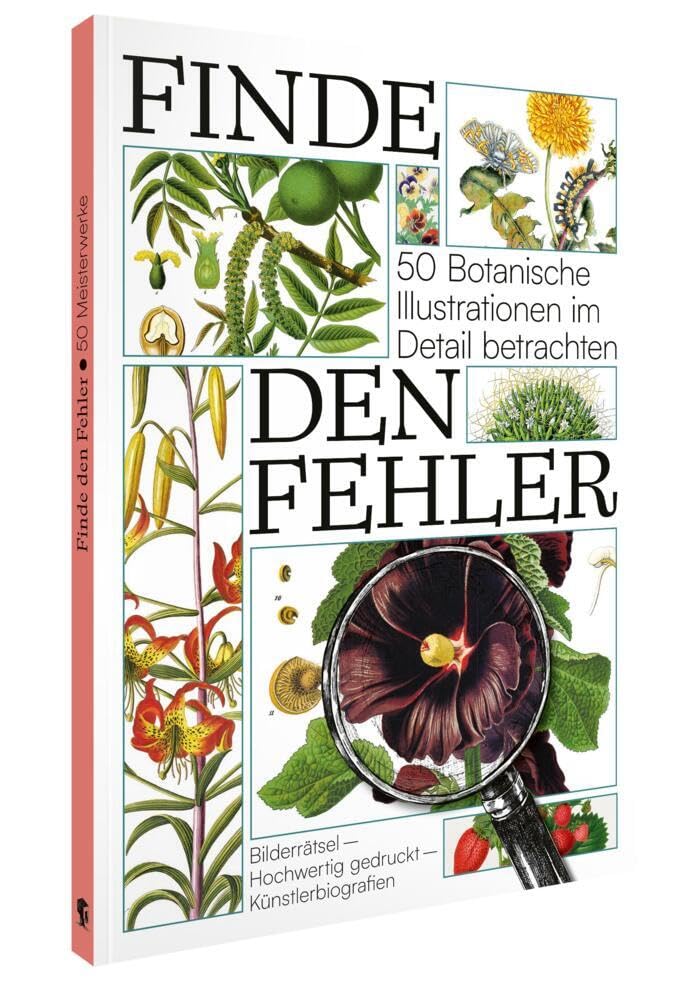 Finde den Fehler – 50 Botanische Illustrationen: Bildersuchrätsel (Finde den Fehler: Bildersuchrätsel) Film, Art & Culture