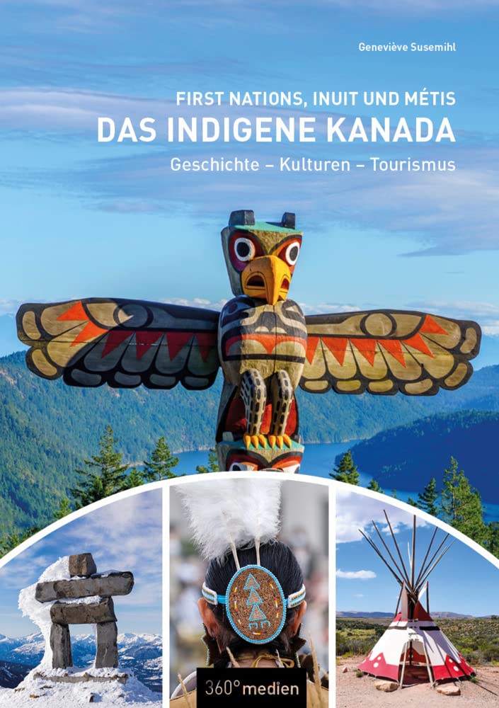Das indigene Kanada: First Nations, Inuit und Métis Leisure, Home & Garden