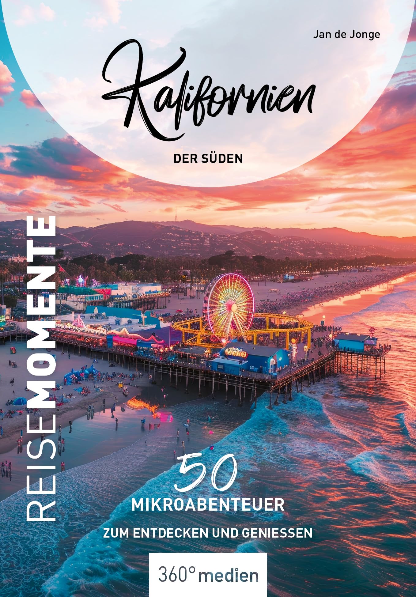 Kalifornien - Der Süden - ReiseMomente Leisure, Home & Garden