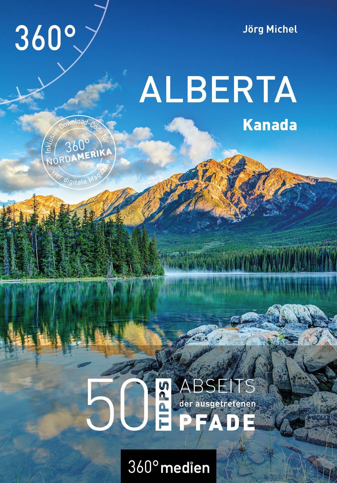 Kanada - Alberta: 50 Tipps abseits der ausgetretenen Pfade Parents & Children