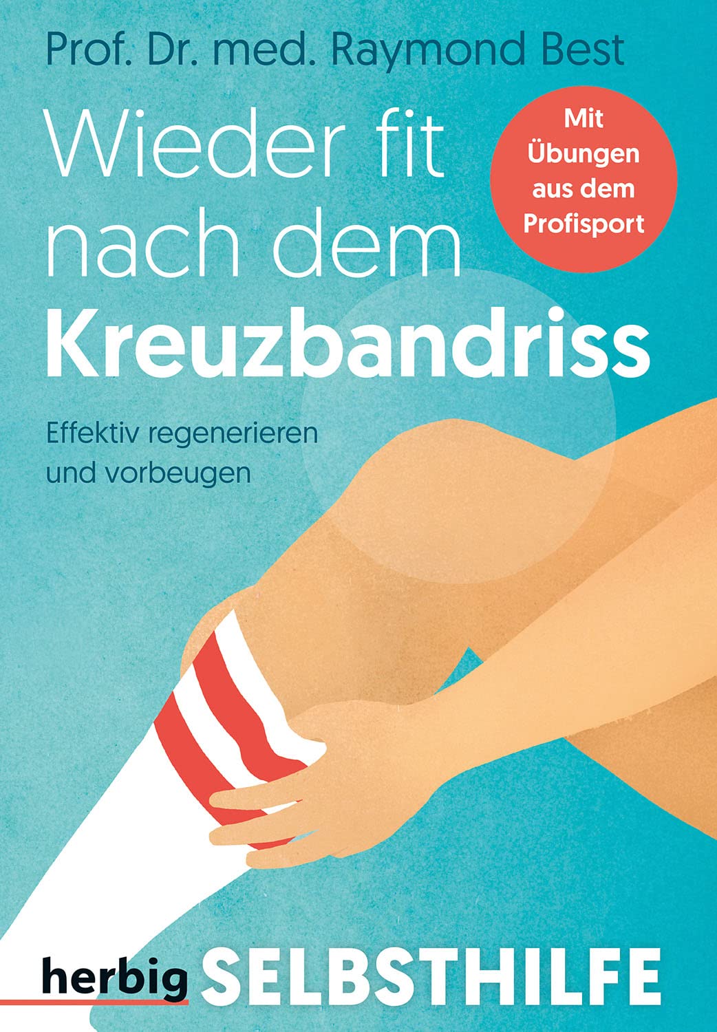 Wieder fit nach dem Kreuzbandriss Medicine