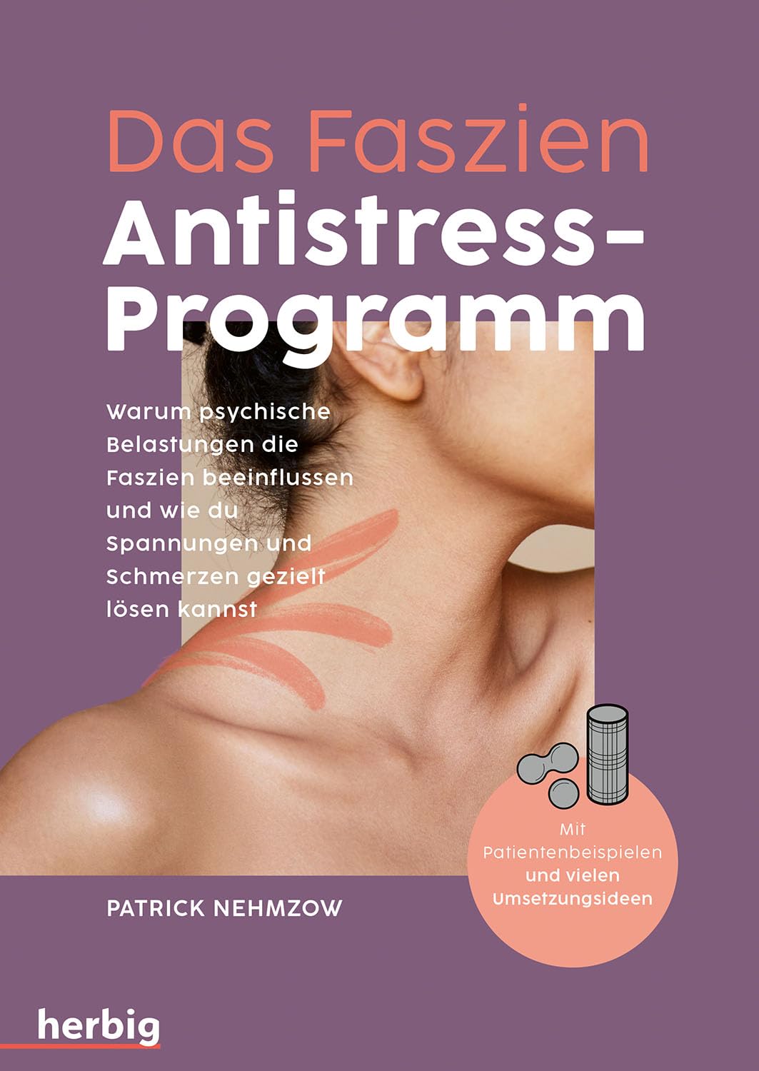 Product Image: Das Faszien-Antistress-Programm