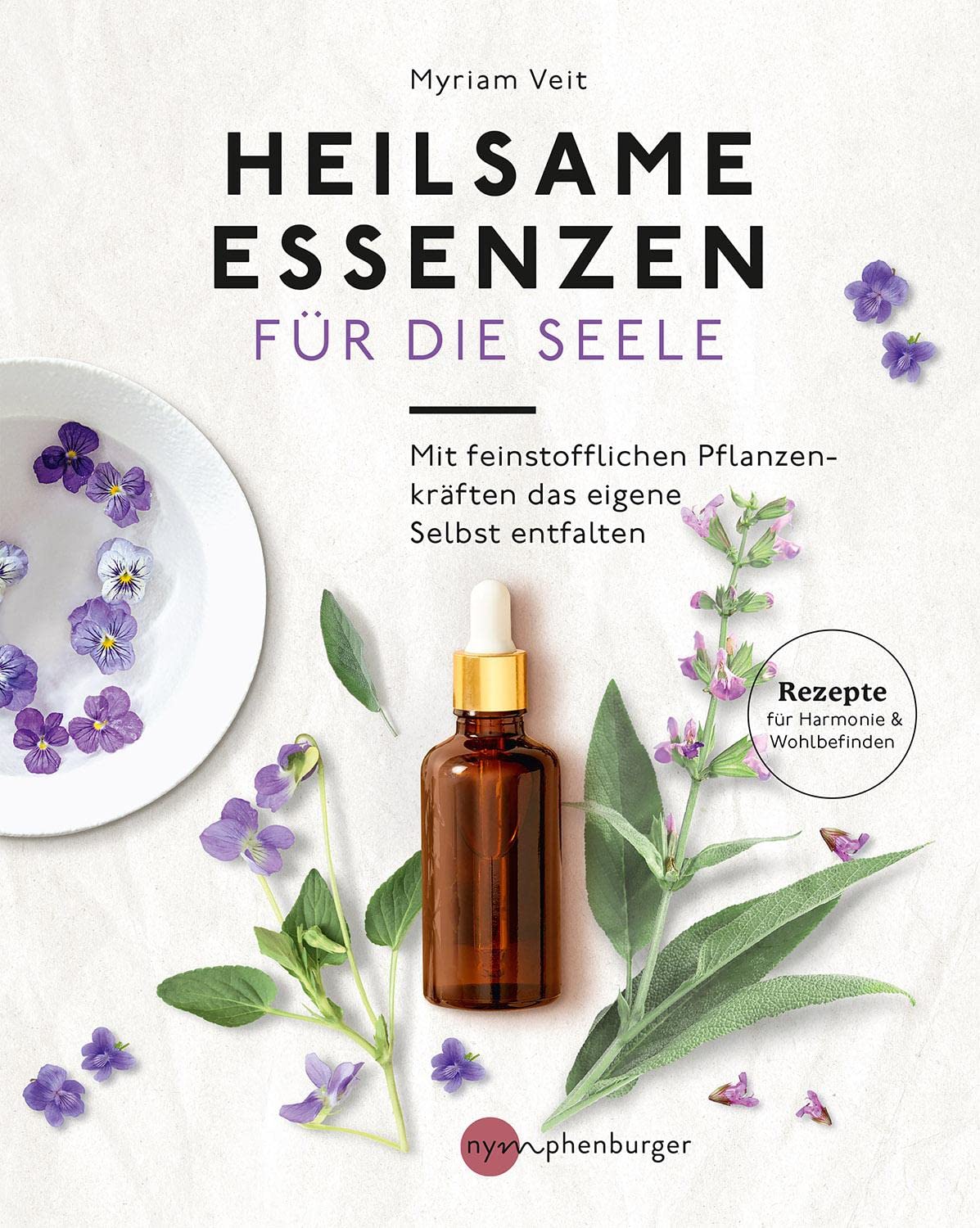 Heilsame Essenzen für die Seele Health, Nutrition & Fitness