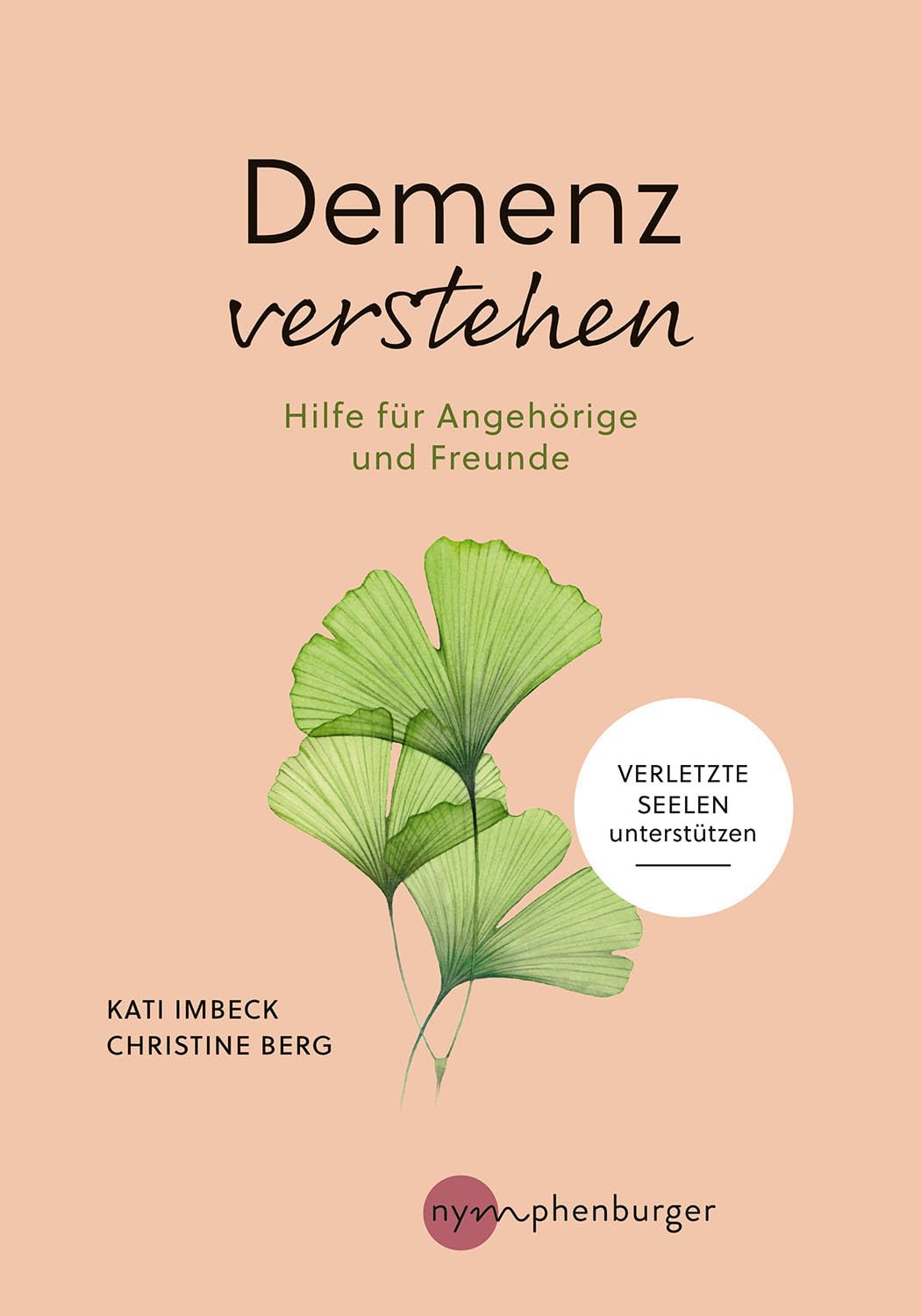 Demenz verstehen: Hilfe für Angehörige und Freunde Health, Nutrition & Fitness