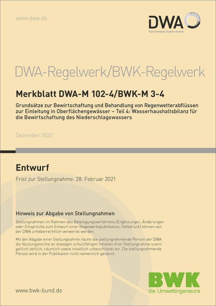Merkblatt DWA-M 102-4/BWK-A 3-4 Grundsätze zur Bewirtschaftung und Behandlung von Regenwetterabflüssen zur Einleitung in Oberflächengewässer - Teil 4: ... (Entwurf) (DWA-Regelwerk) Business & Technology