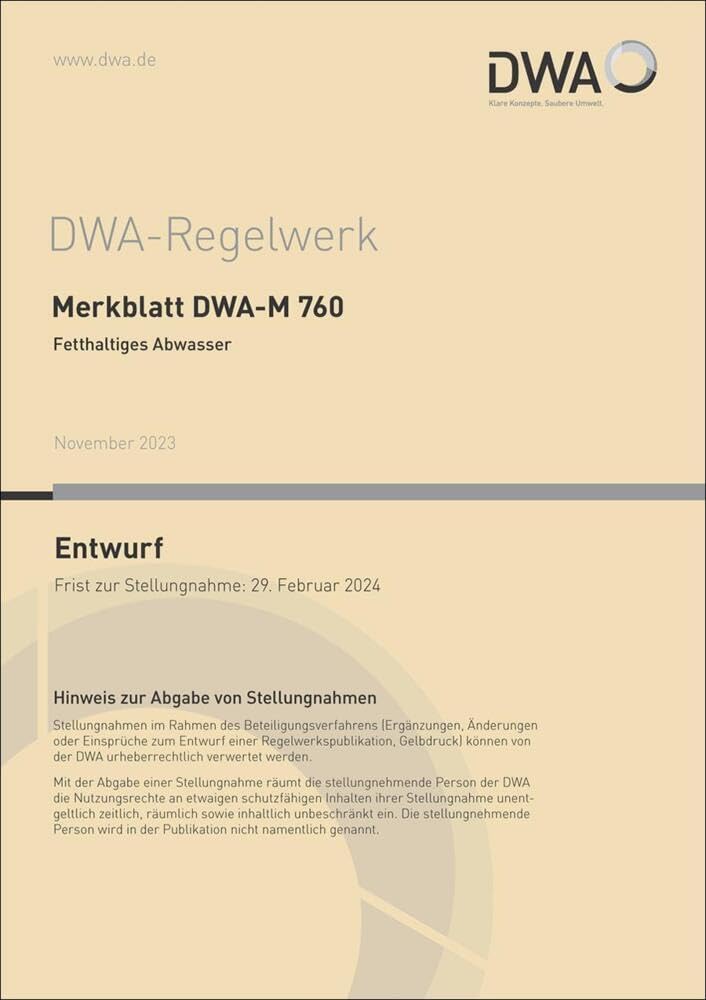 Merkblatt DWA-M 760 Fetthaltiges Abwasser (Entwurf) (DWA-Regelwerk) Business & Technology