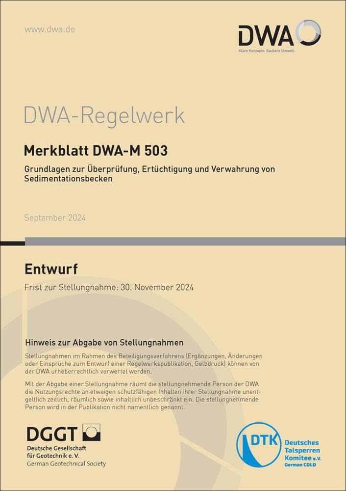 Merkblatt DWA-M 503 Grundlagen zur Überprüfung, Ertüchtigung und Verwahrung von Sedimentationsbecken (Entwurf) (DWA-Regelwerk) Business & Technology
