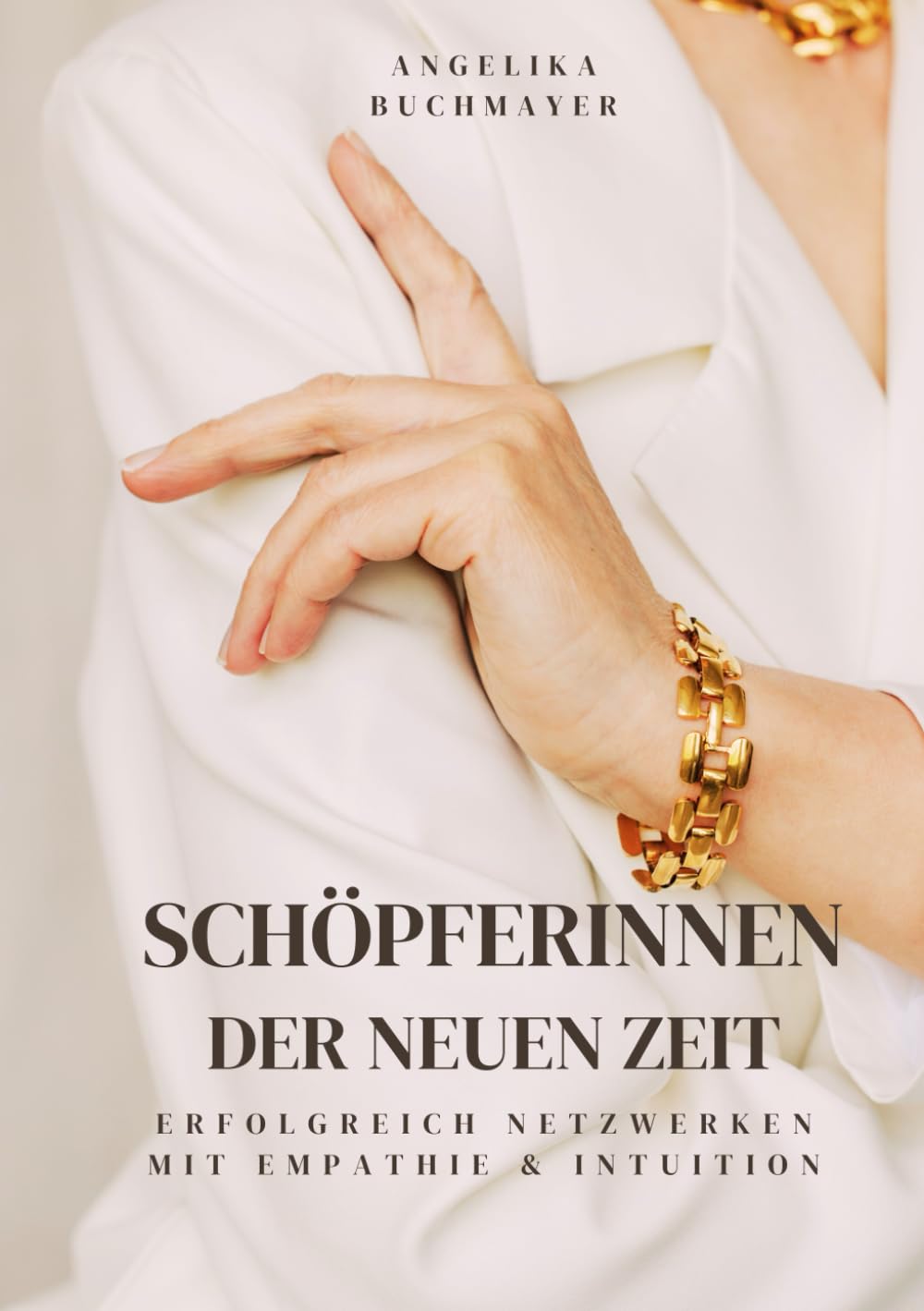 Schöpferinnen der neuen Zeit: Erfolgreich netzwerken mit Empathie & Intuition book