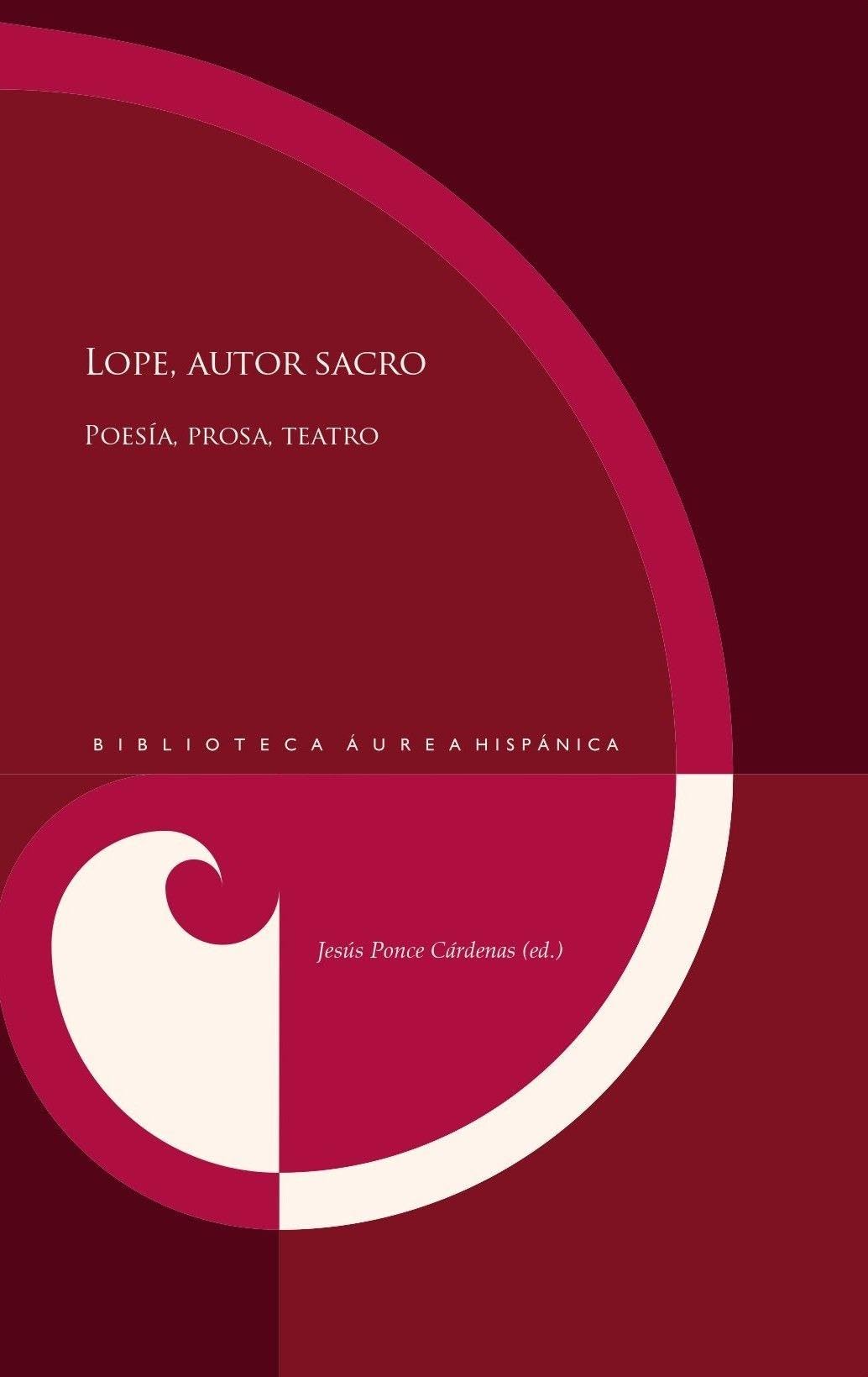 Lope, autor sacro : poesía, prosa, teatro Social Sciences