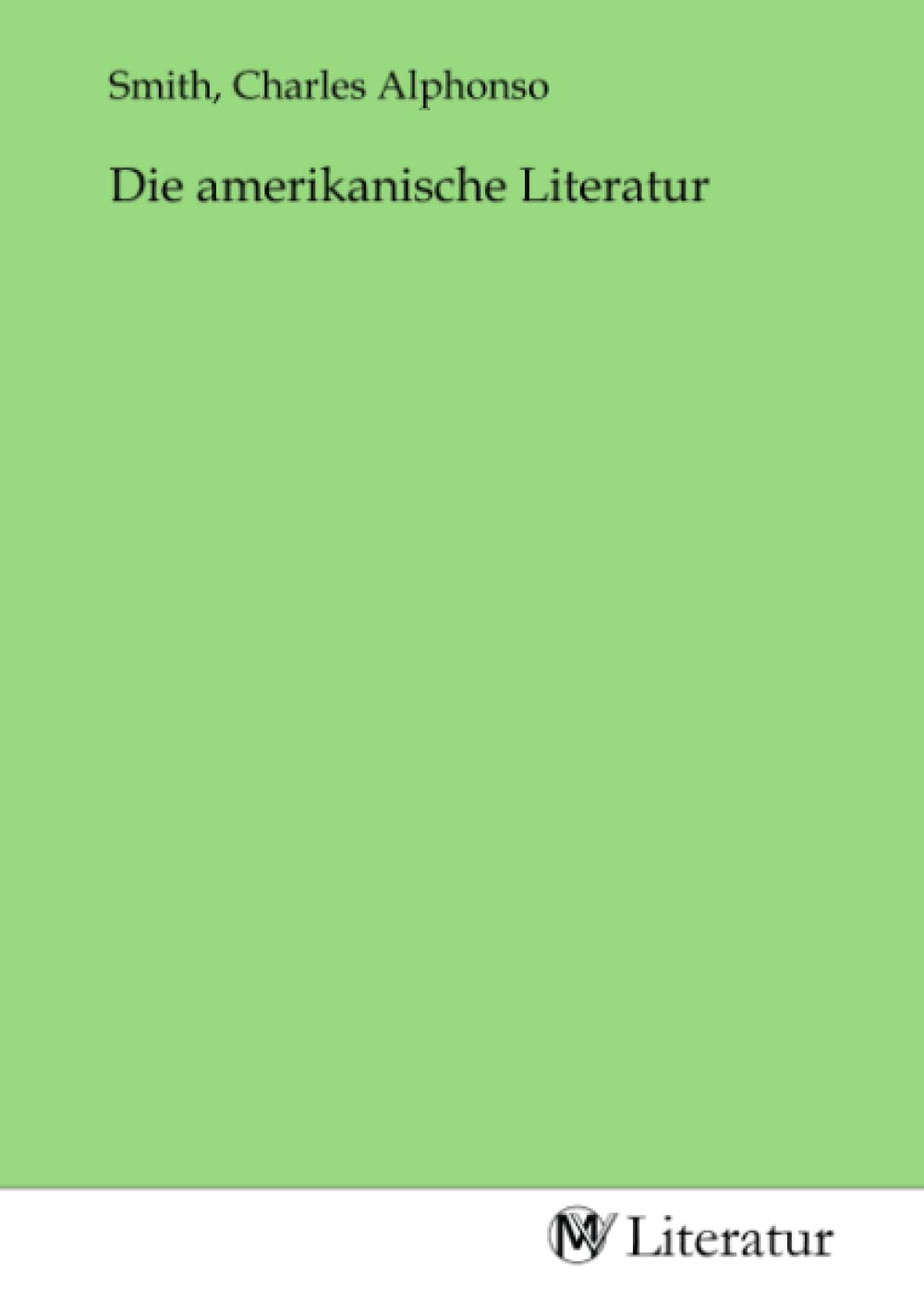 Die amerikanische Literatur Fiction