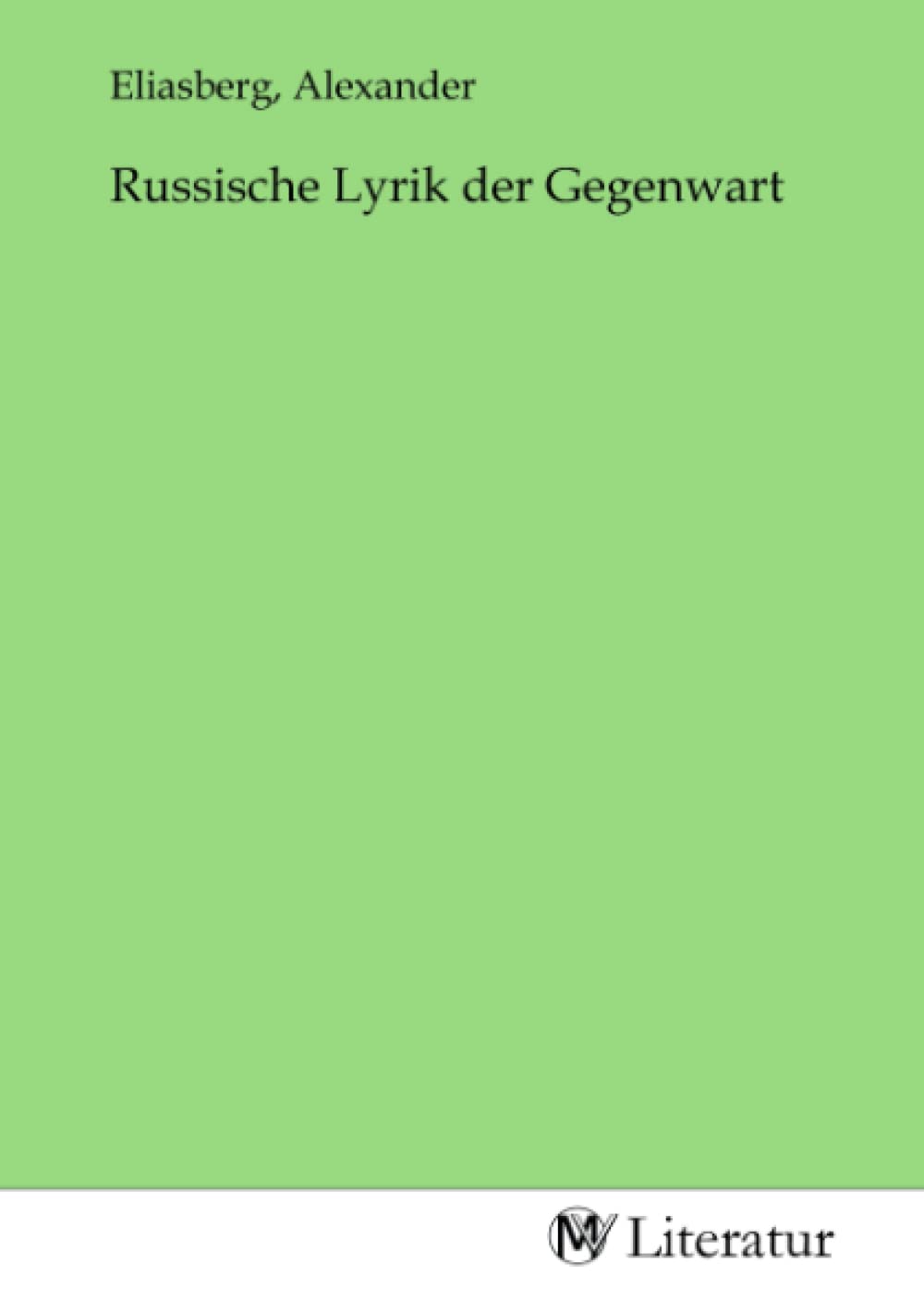 Russische Lyrik der Gegenwart Fiction