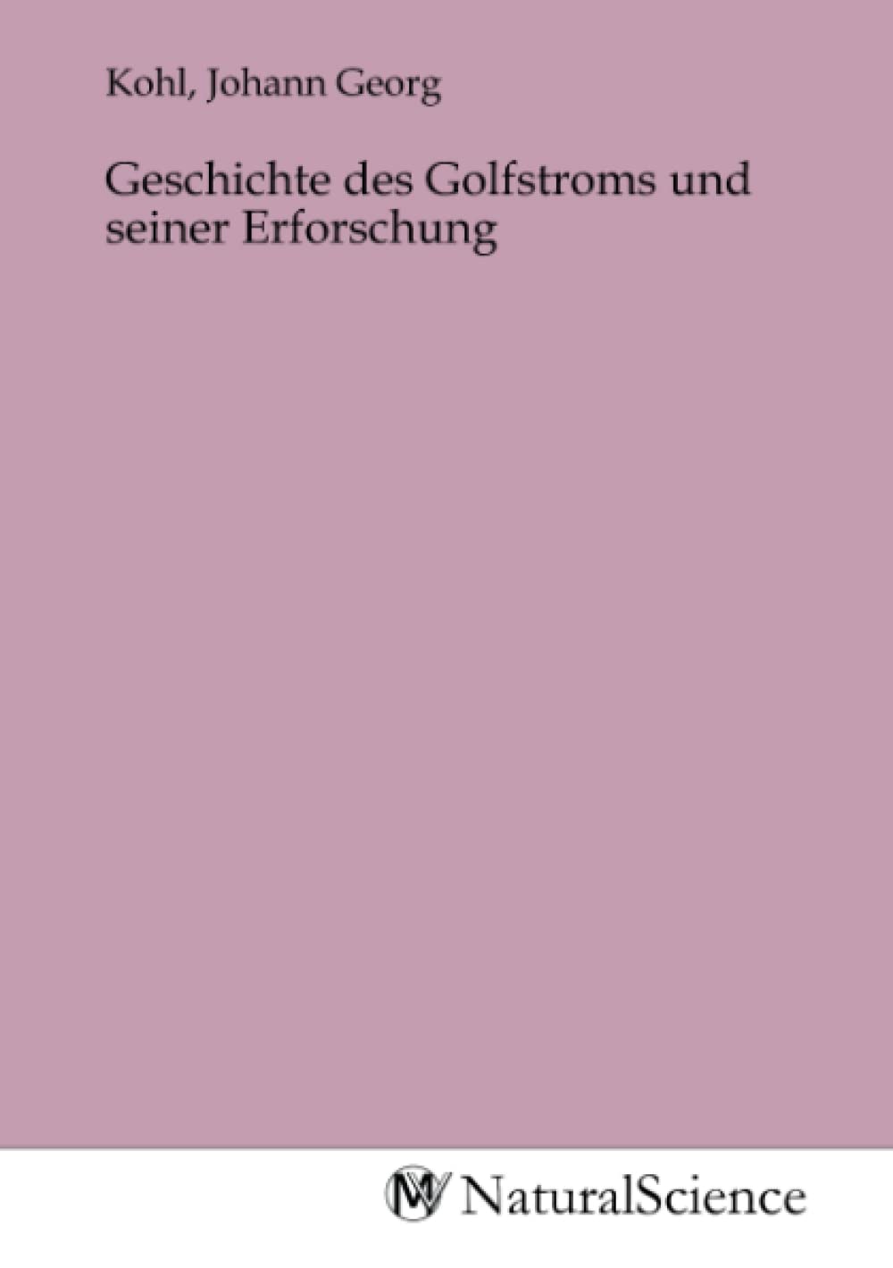 Geschichte des Golfstroms und seiner Erforschung Books