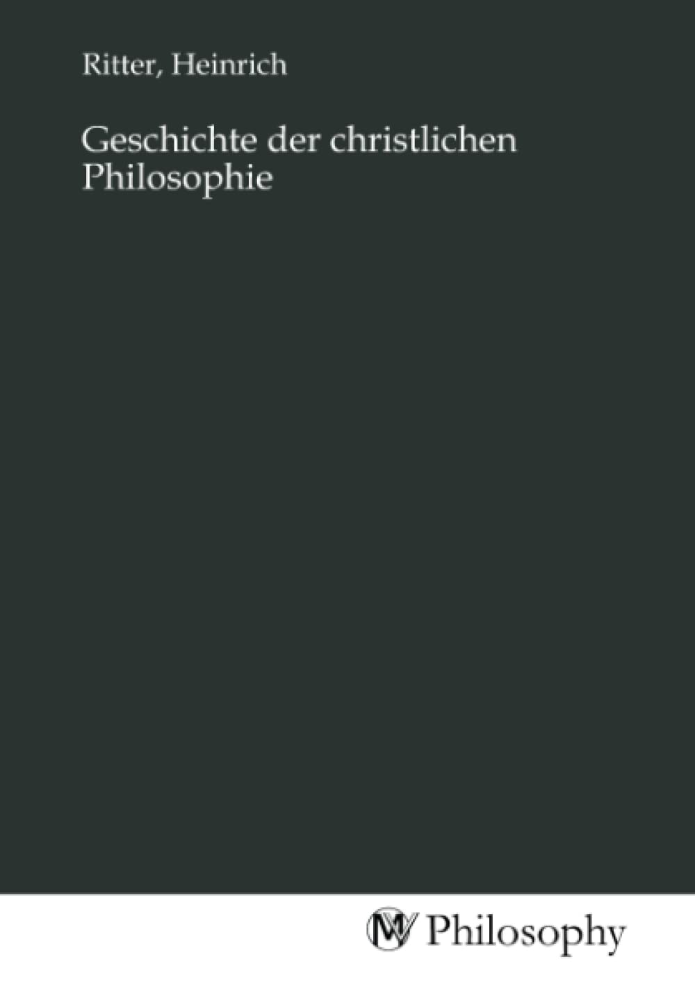 Geschichte der christlichen Philosophie University books