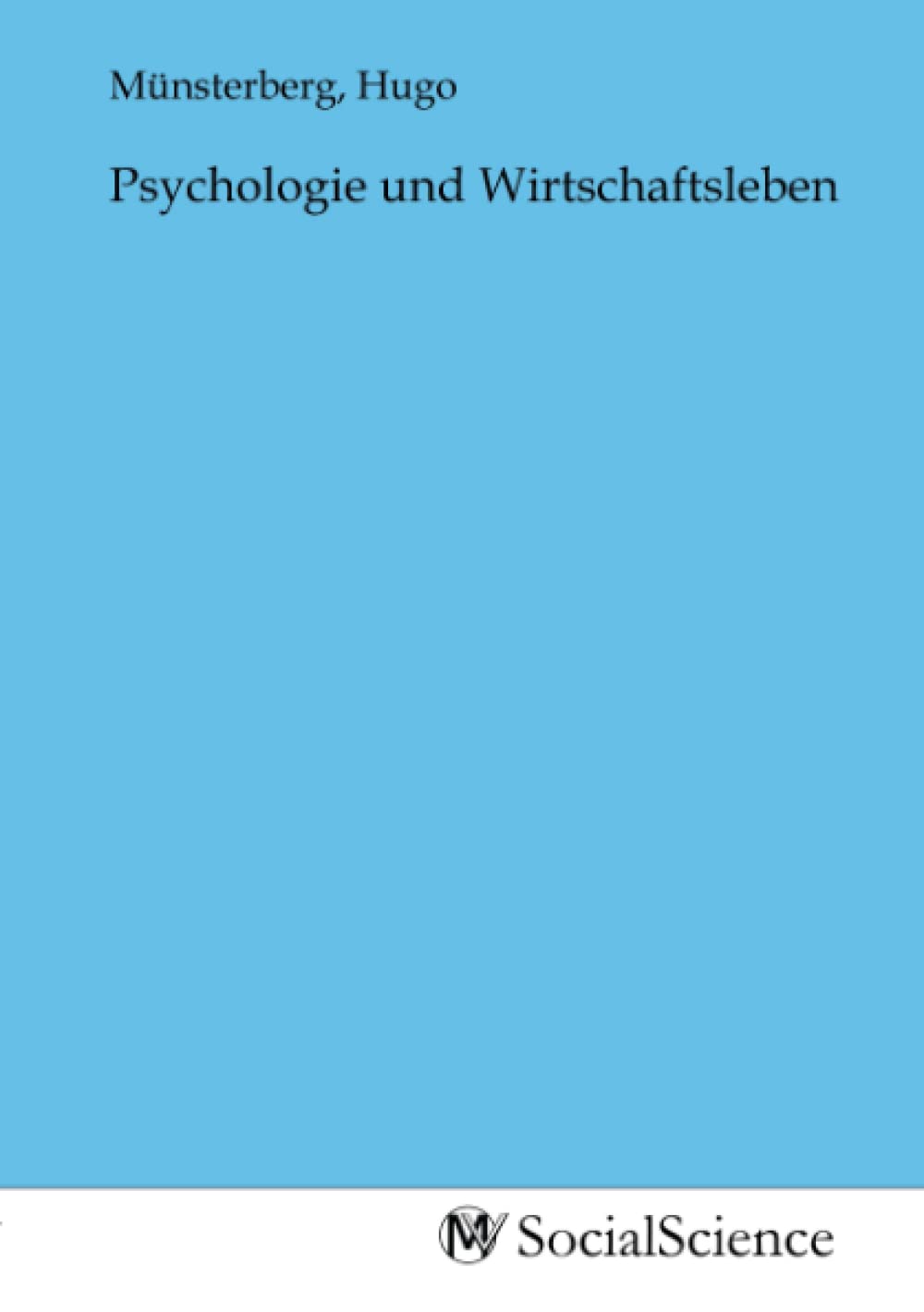 Psychologie und Wirtschaftsleben Books