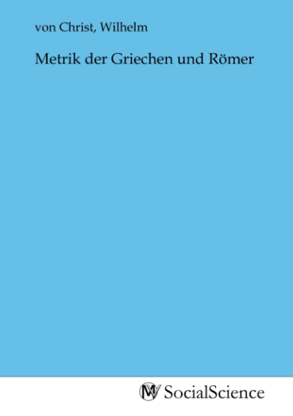 Metrik der Griechen und Römer Law