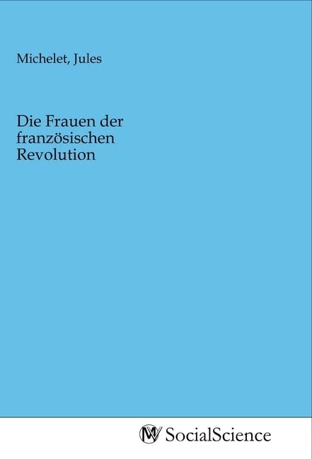 Die Frauen der französischen Revolution Law