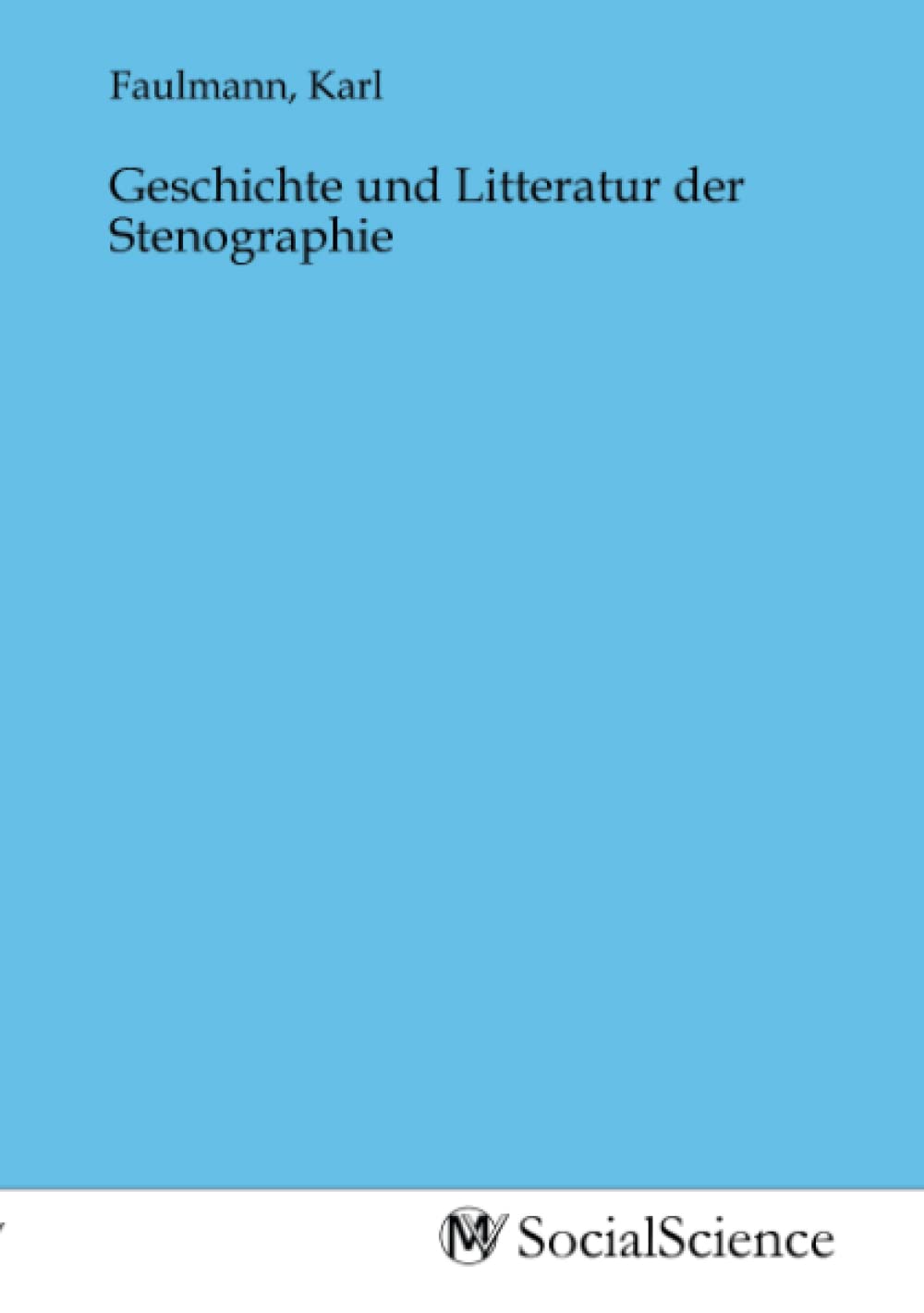 Geschichte und Litteratur der Stenographie Law