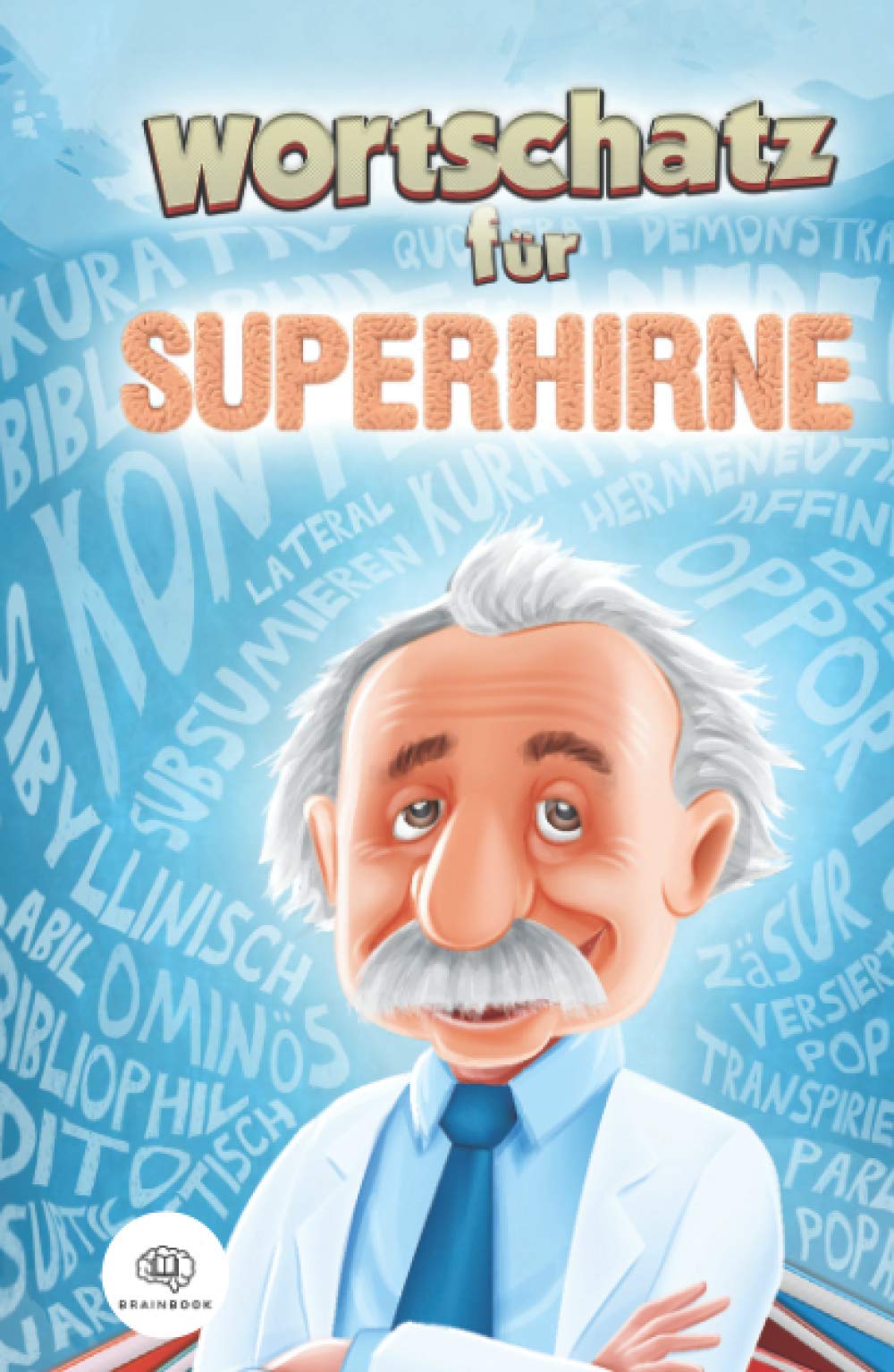 Wortschatz für Superhirne Social Sciences