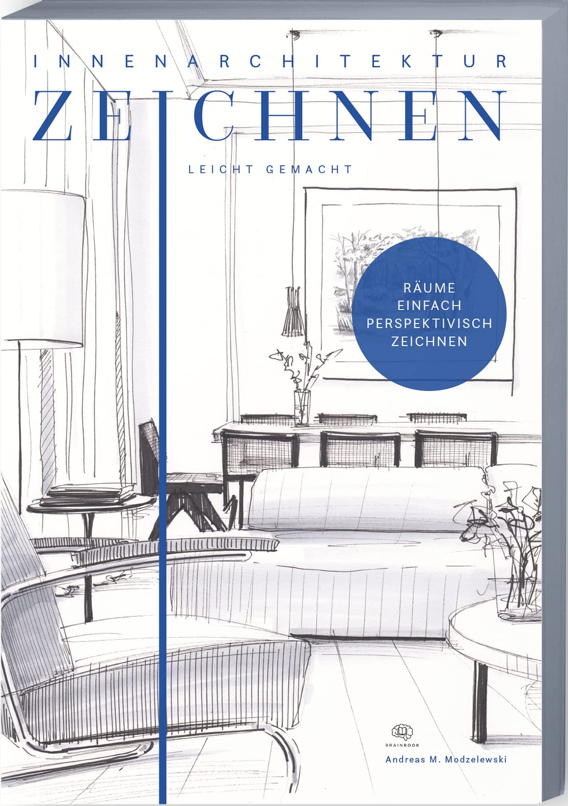 Innenarchitektur zeichnen leicht gemacht Arts & Music