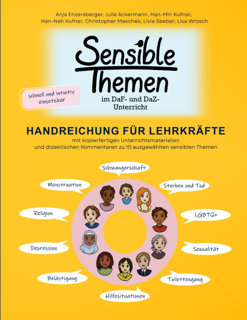 Sensible Themen im DaF- und DaZ-Unterricht - Handreichung für Lehrkräfte: mit kopierfertigen Unterrichtsmaterialien und didaktischen Kommentaren zu 10 ausgewählten sensiblen Themen Foreign Languages ​​& Dictionaries