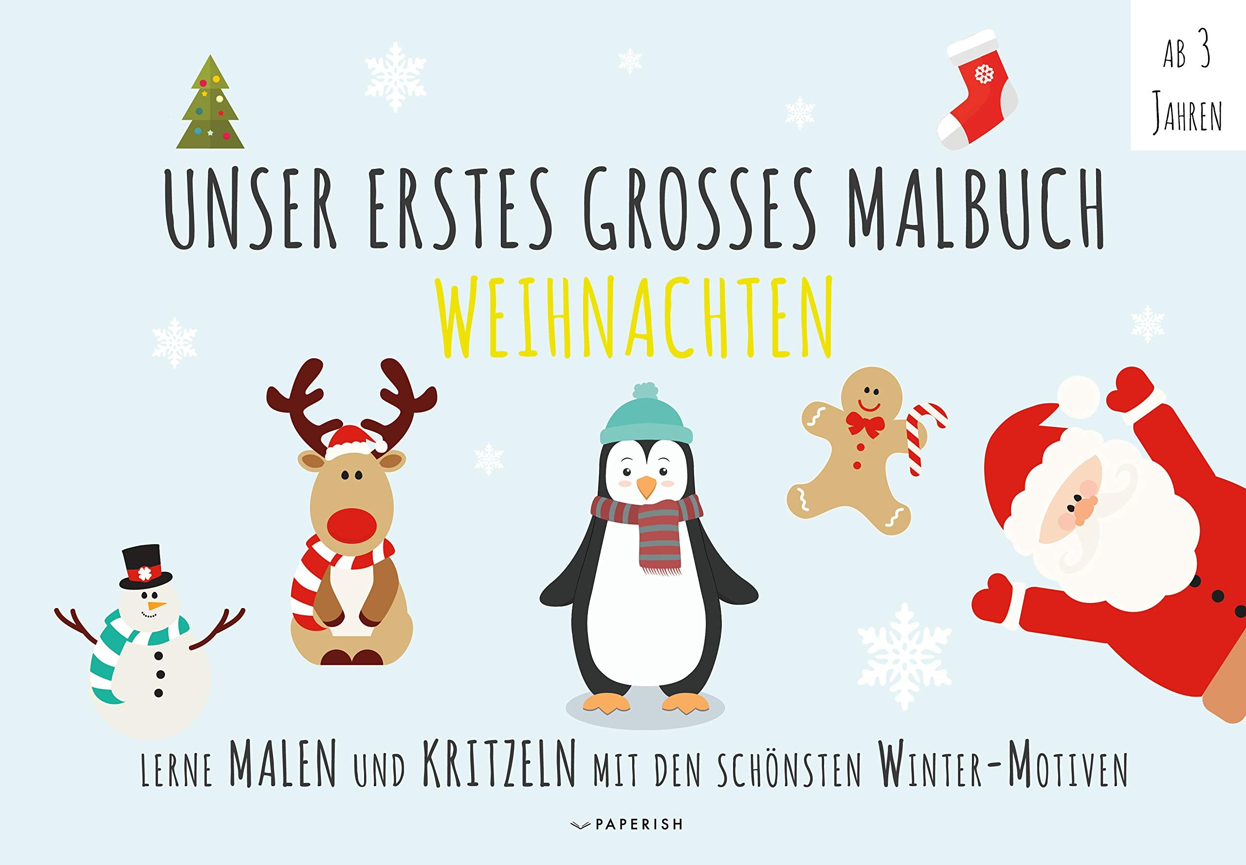 Malbuch Winter - UNSER ERSTES GROßES MALBUCH - WEIHNACHTEN Non-fiction