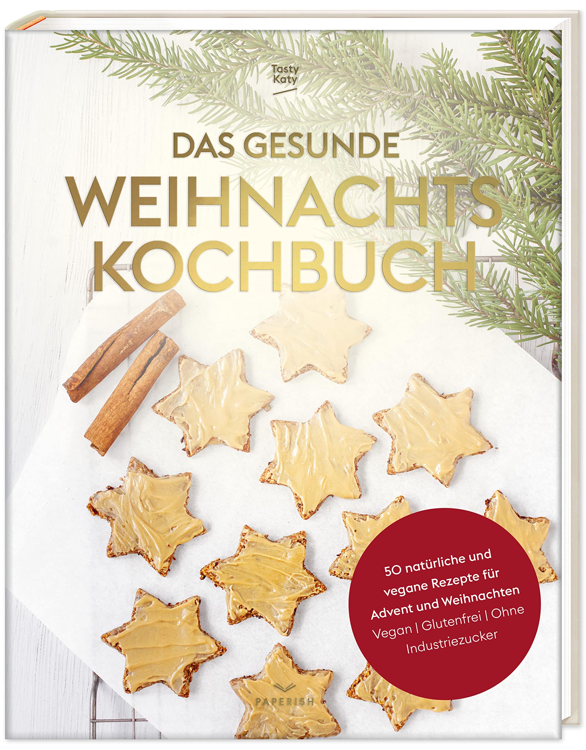 Product Image: Das gesunde Weihnachtskochbuch