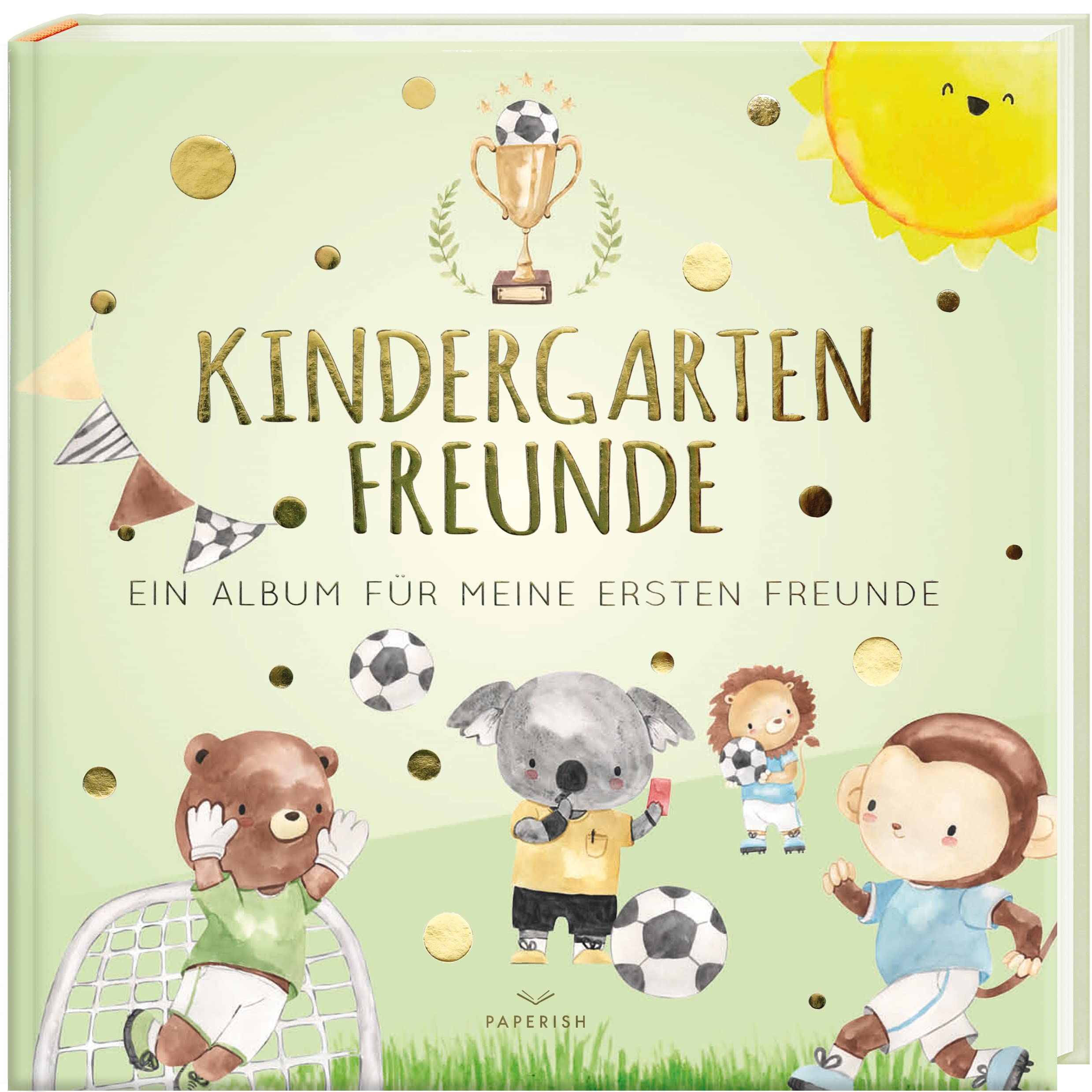 Kindergartenfreunde - Fußball book