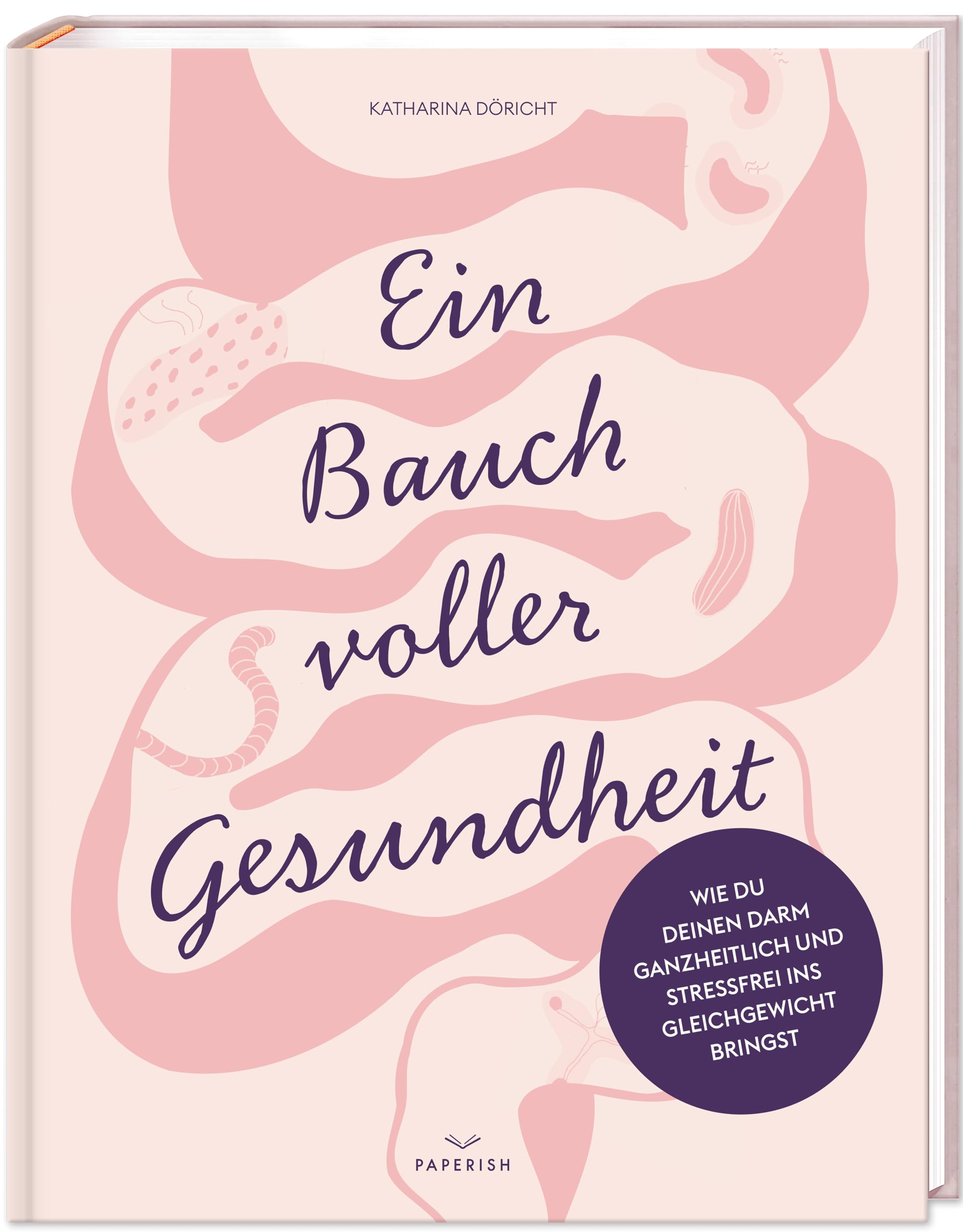Ein Bauch voller Gesundheit Medicine