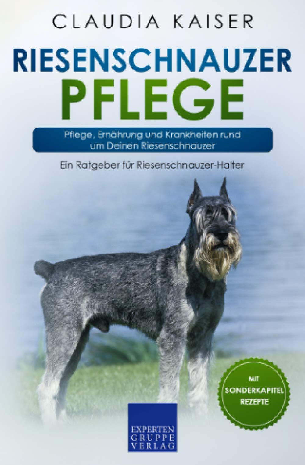 Riesenschnauzer Pflege: Pflege, Ernährung und Krankheiten rund um Deinen Riesenschnauzer Pets