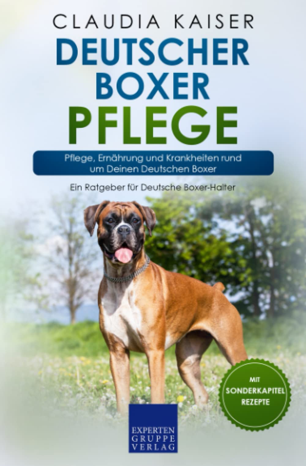 Deutscher Boxer Pflege: Pflege, Ernährung und Krankheiten rund um Deinen Deutschen Boxer Pets