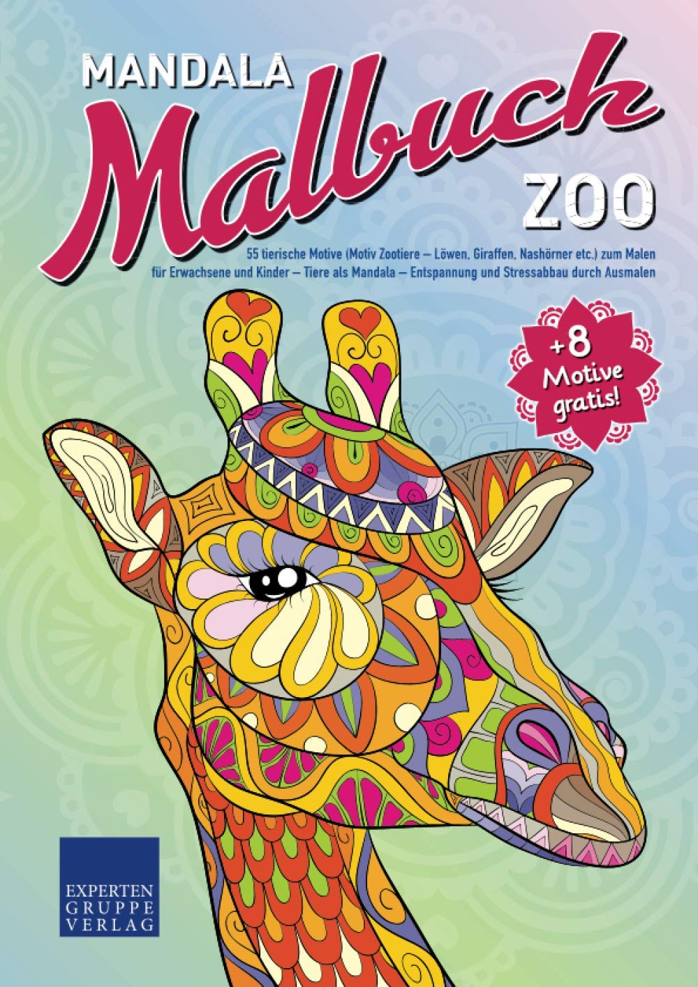 Mandala Malbuch Zoo: 55 tierische Motive (Motiv Zootiere - Löwen, Giraffen, Nashörner etc.) zum Malen für Erwachsene und Kinder – Tiere als Mandala – Entspannung und Stressabbau durch Ausmalen Film, Art & Culture