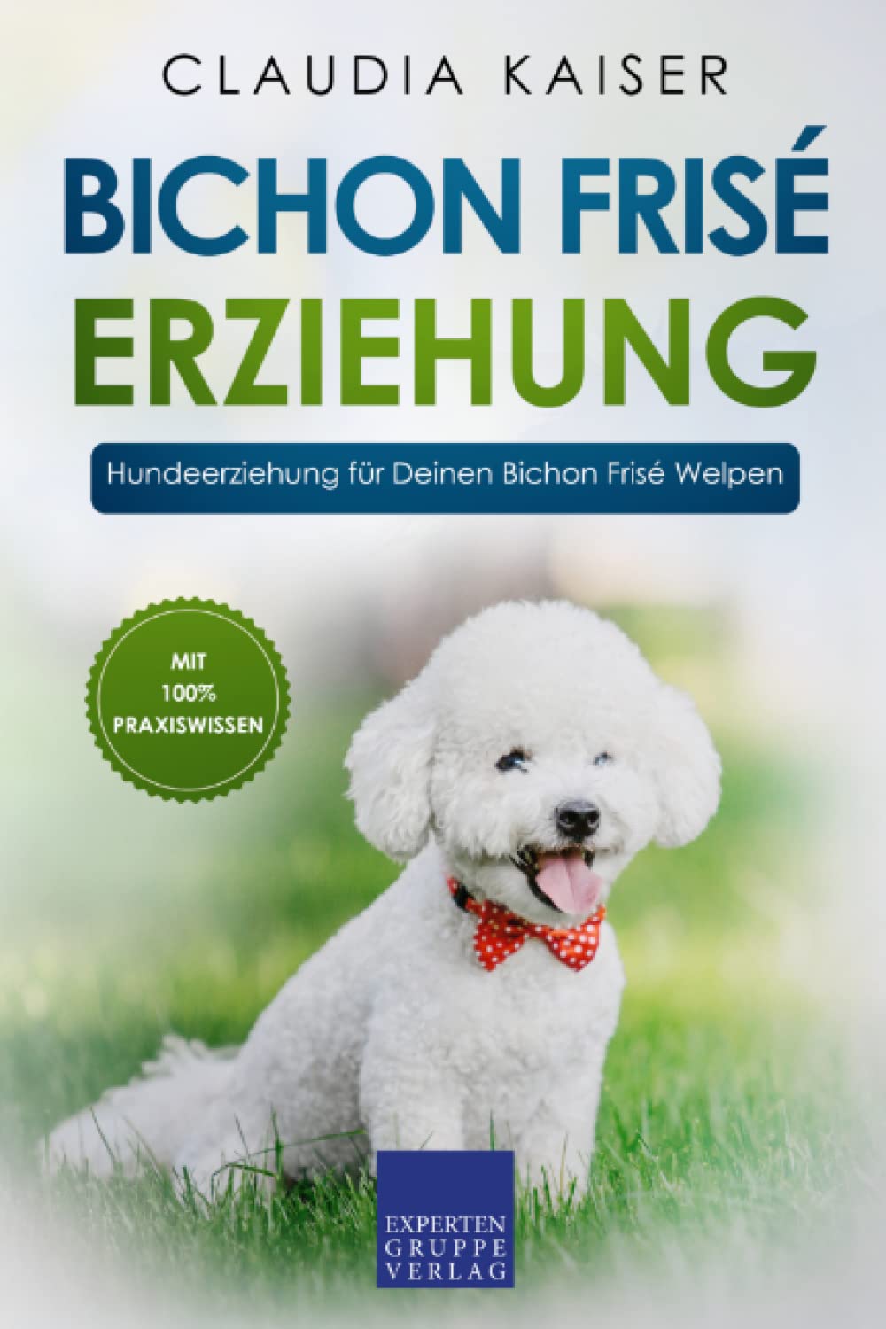 Bichon Frisé Erziehung: Hundeerziehung für Deinen Bichon Frisé Welpen Pets