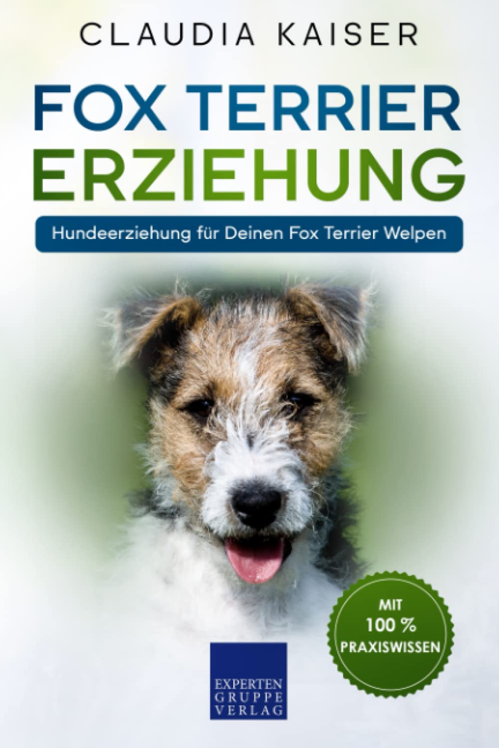 Fox Terrier Erziehung: Hundeerziehung für Deinen Fox Terrier Welpen Pets
