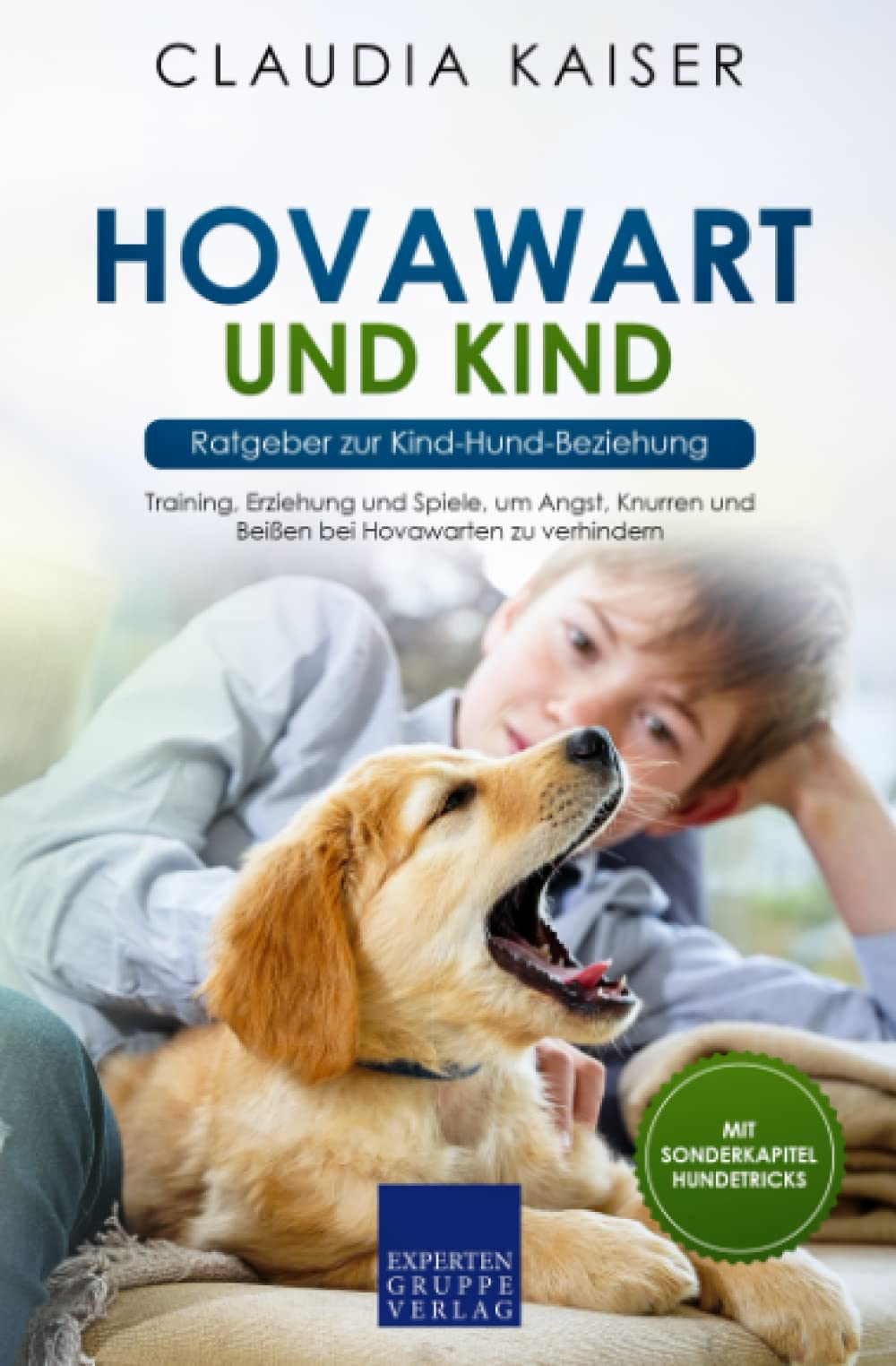 Hovawart und Kind - Ratgeber zur Kind-Hund-Beziehung: Training, Erziehung und Spiele, um Angst, Knurren und Beißen bei Hovawarten zu verhindern Mathematics