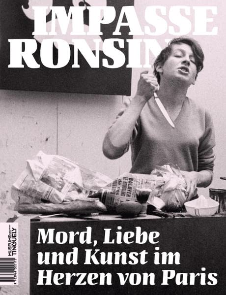 Impasse Ronsin: Mord, Liebe und Kunst im Herzen von Paris Film, Art & Culture