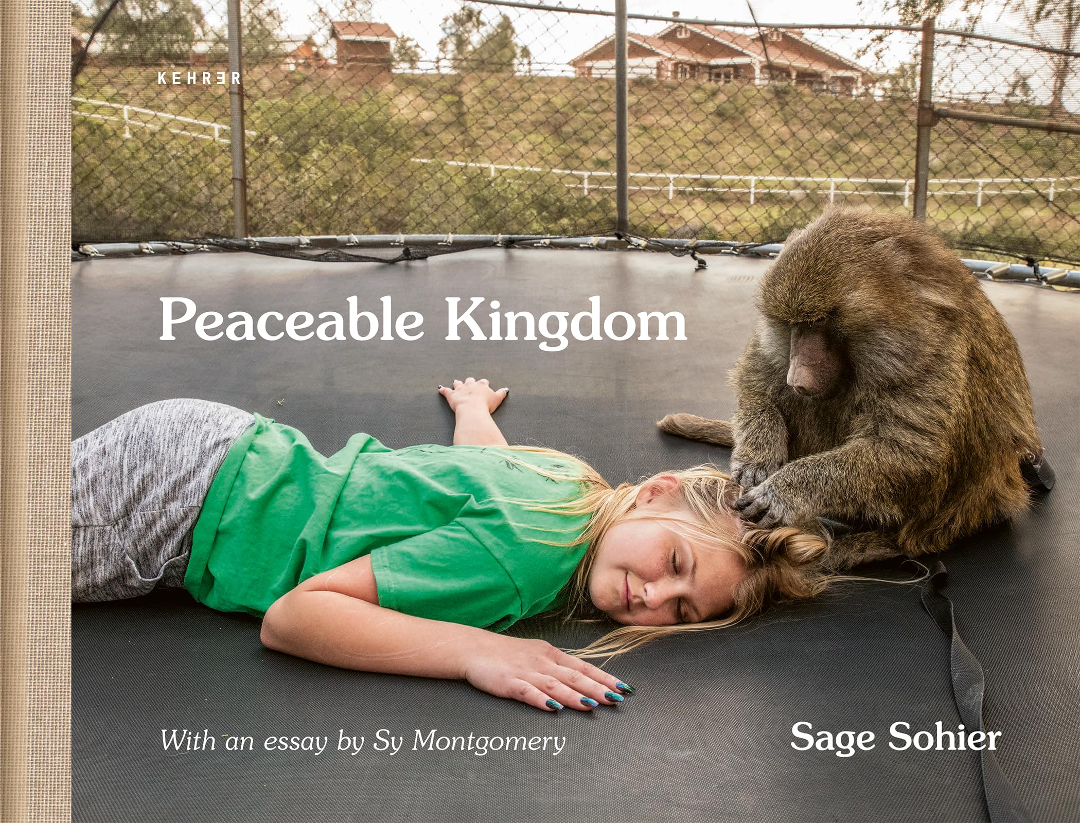 Sage Sohier: Peaceable Kingdom. The Special Bond between Animals and their Humans Travel