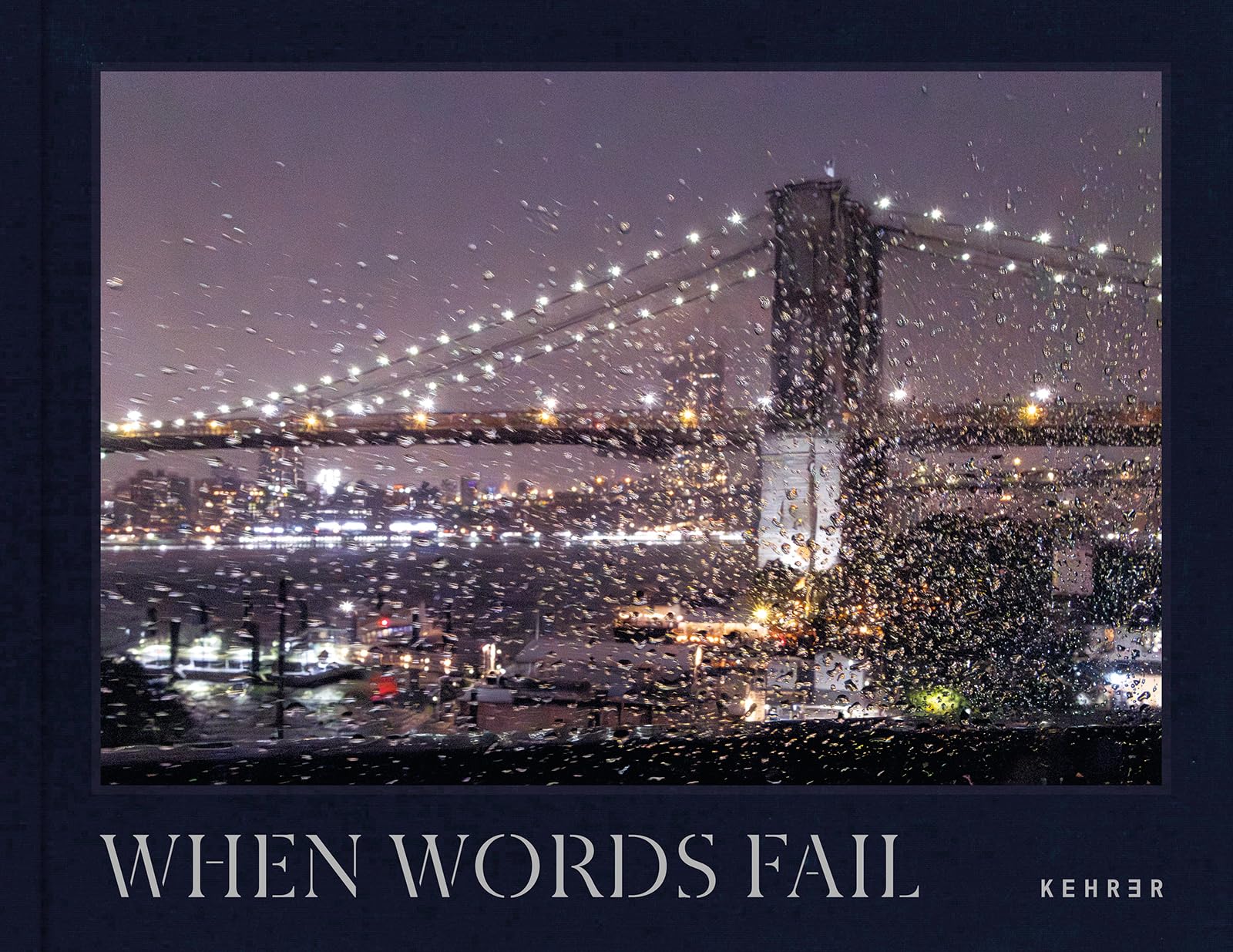 Pamela Thomas-Graham: When Words Fail. A Photographic Journey through New York City Travel