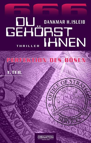 Du gehörst ihnen: Teil 1: Du gehörst Ihnen (666 - Perfektion des Bösen) Contemporary literature