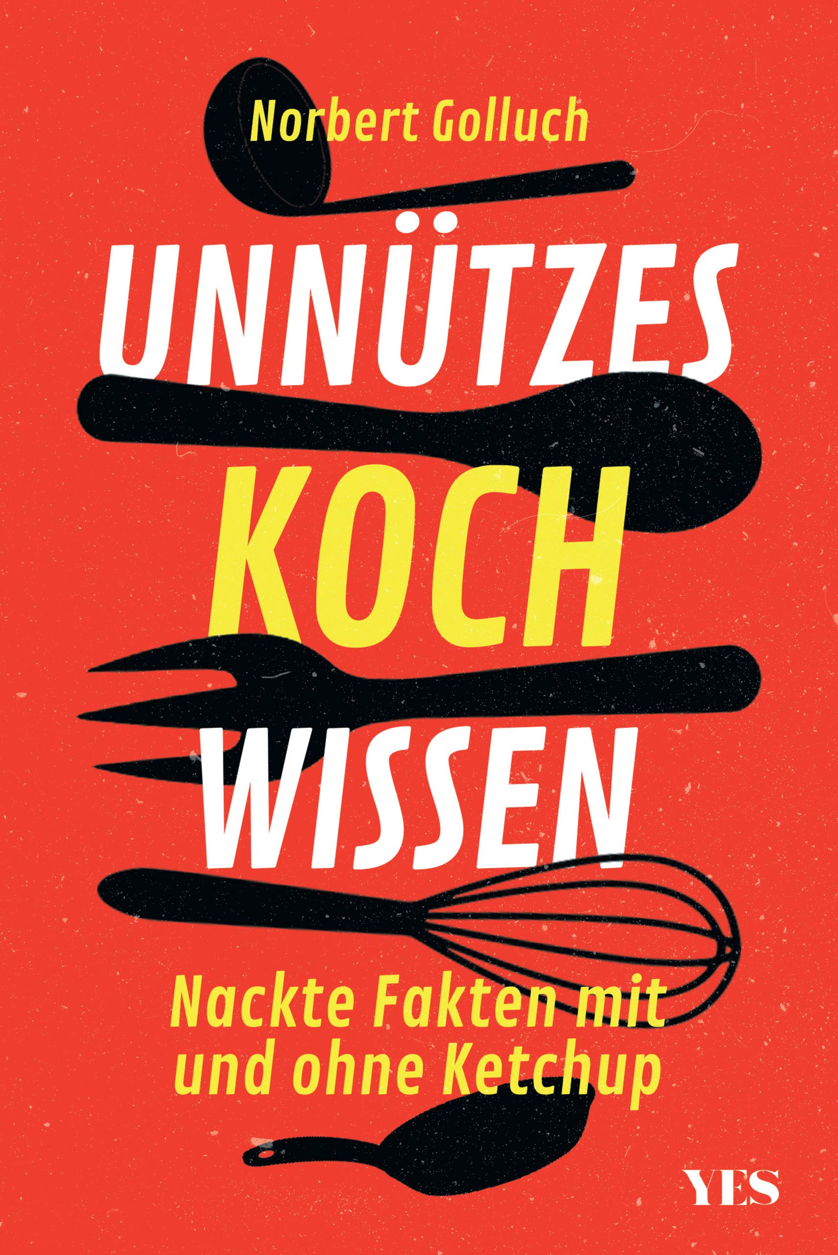 Unnützes Kochwissen Leisure, Home & Garden