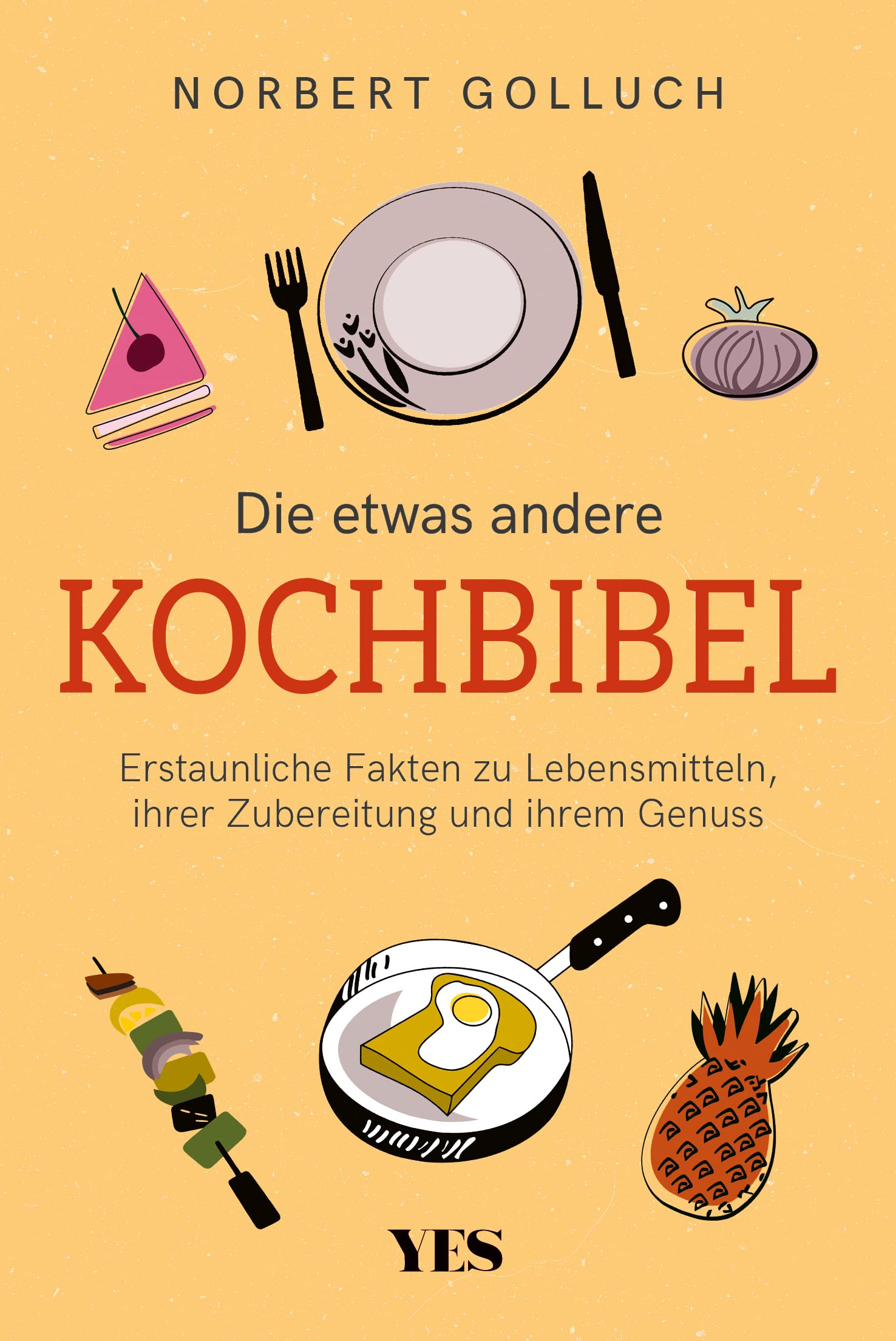 Die etwas andere Kochbibel book