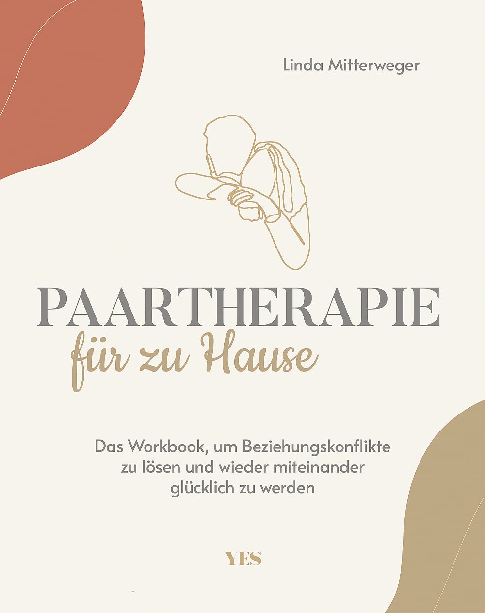 Paartherapie für zu Hause: Das Workbook, um Beziehungskonflikte zu lösen und wieder miteinander glücklich zu werden Medicine