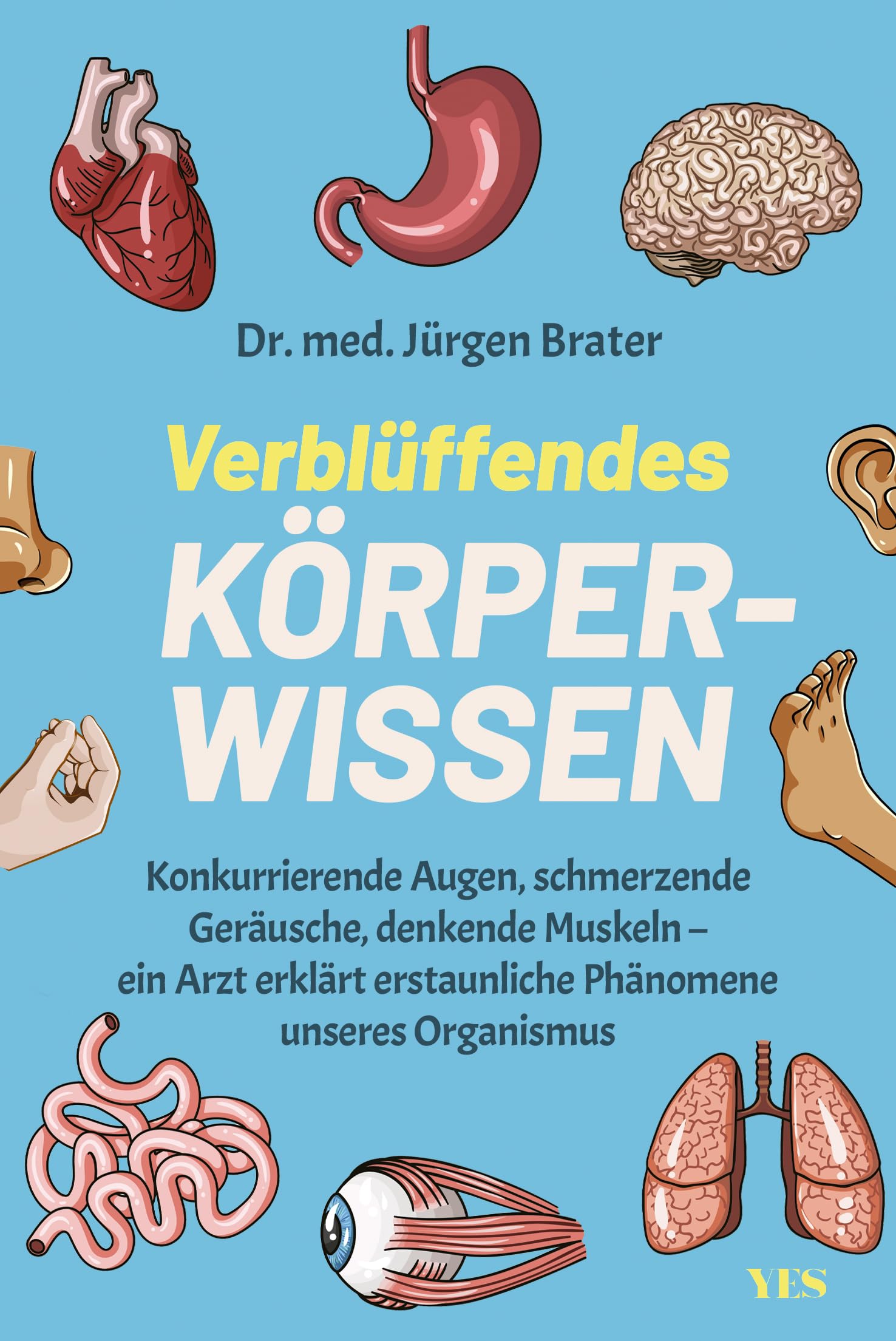 Verblüffendes Körperwissen Medicine Books