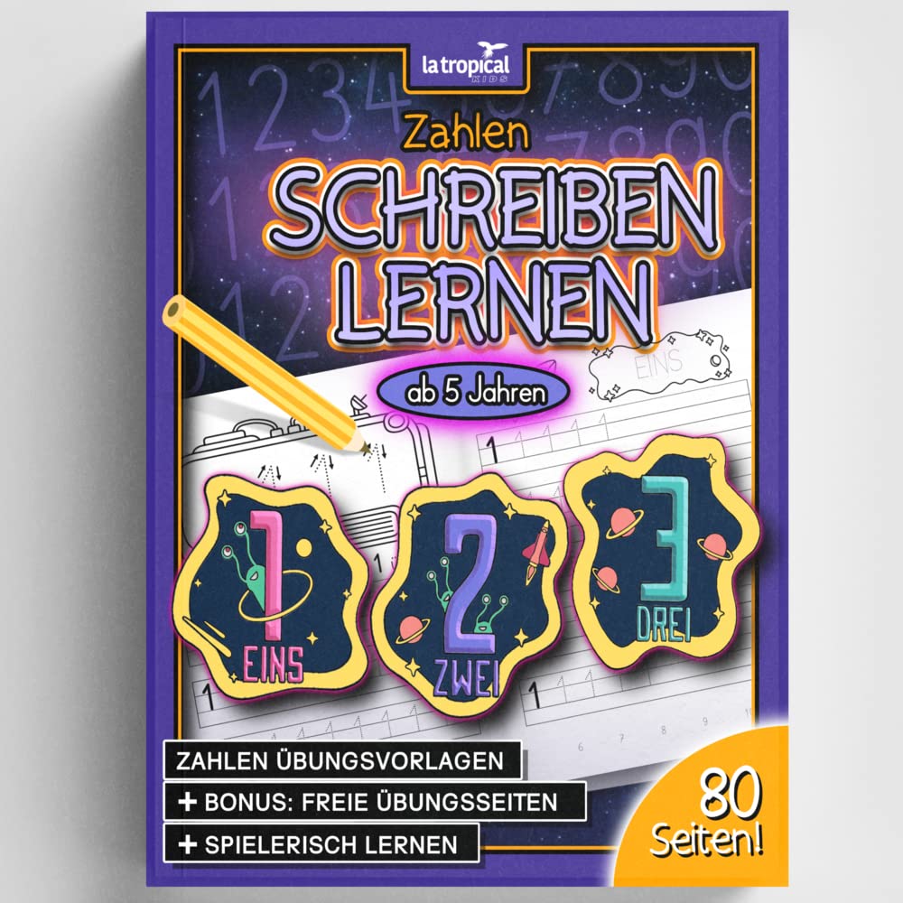 Zahlen schreiben lernen ab 5 Jahren: Das Zahlen-Universum von 1-10 mit Planeten zum Ausmalen & Nachspuren! Das Vorschule-Übungsheft mit tollen ... für die Vorschule und Grundschule, Band 3) Mathematics