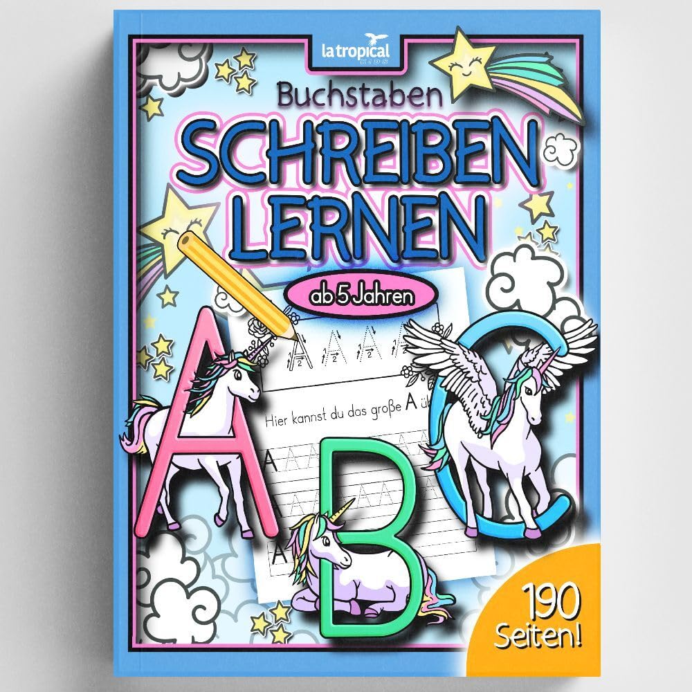 Buchstaben schreiben lernen ab 5 Jahren: Das Zauber-ABC mit Einhörnern und Feen. Das Vorschule Übungsheft für Mädchen mit Alphabet-Schreibübungen und ... für die Vorschule und Grundschule, Band 3) Novels & Short Stories