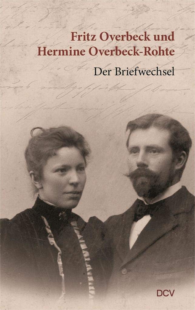 Fritz Overbeck und Hermine Overbeck-Rohte – Der Briefwechsel book