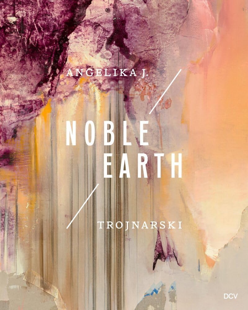 Angelika J. Trojnarski – Noble Earth Film, Art & Culture
