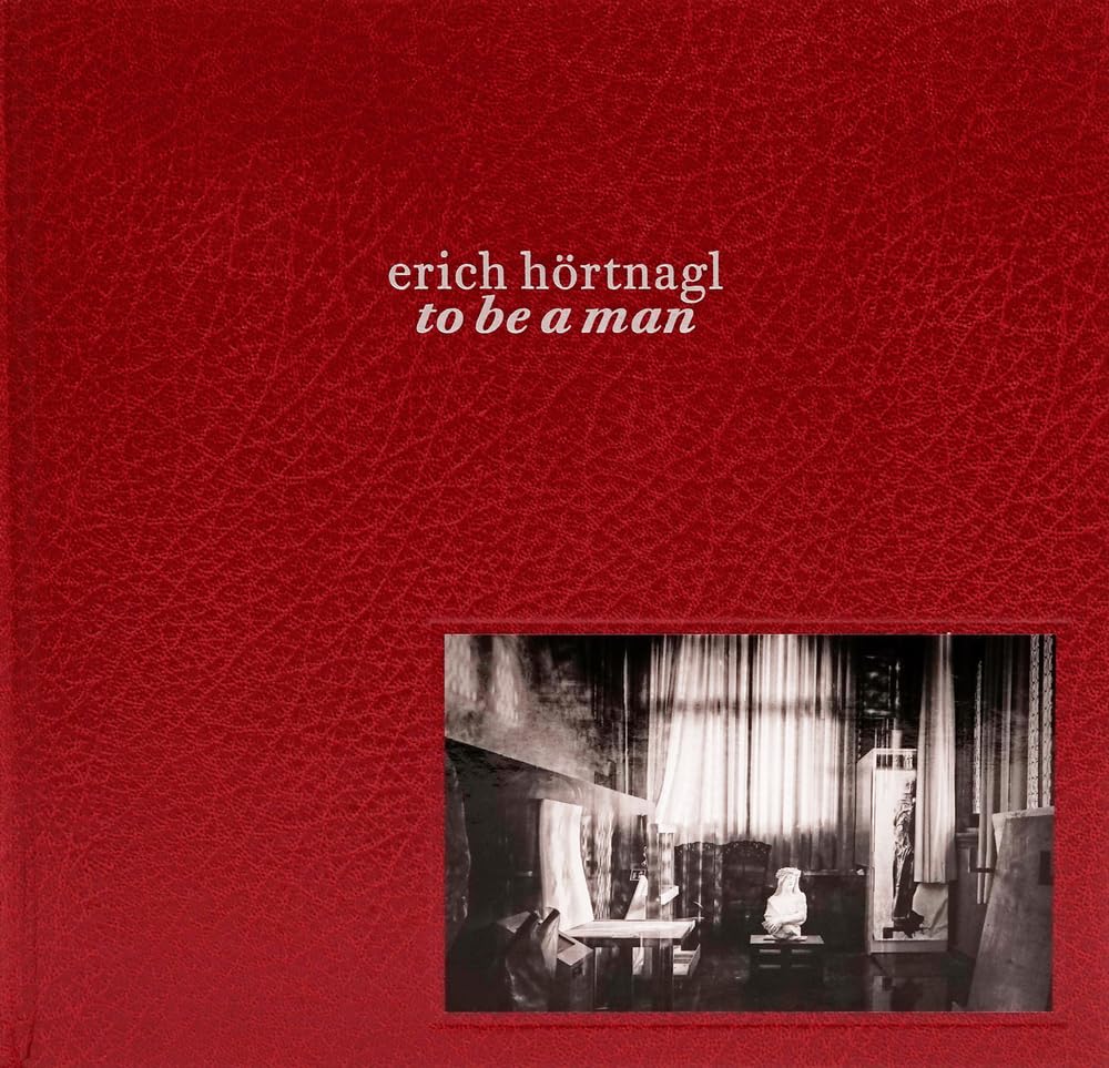 Erich Hörtnagl – to be a man Partnership & Love