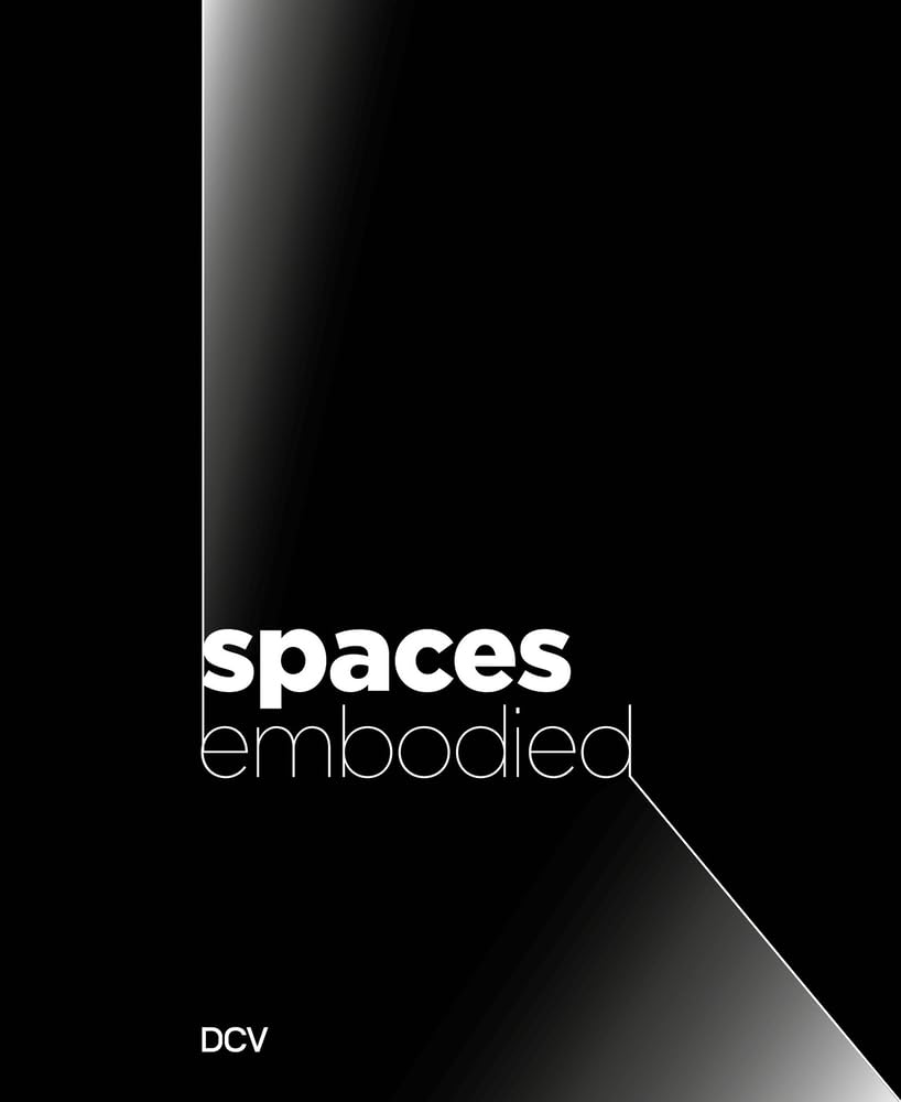 Spaces Embodied Film, Art & Culture