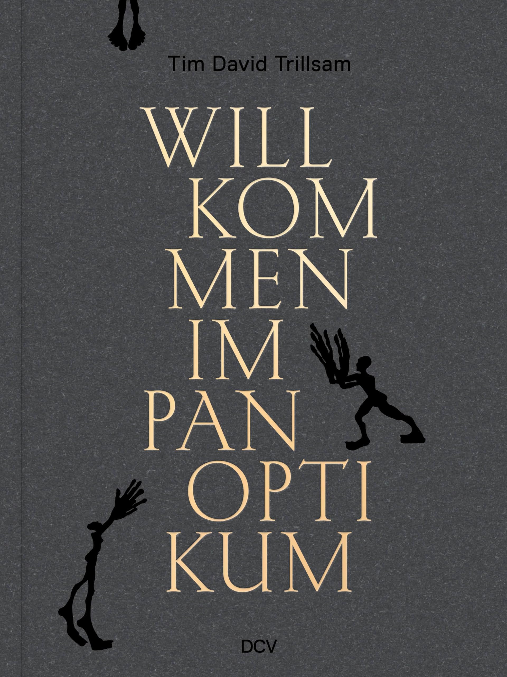 Tim David Trillsam – Willkommen im Panoptikum Film, Art & Culture